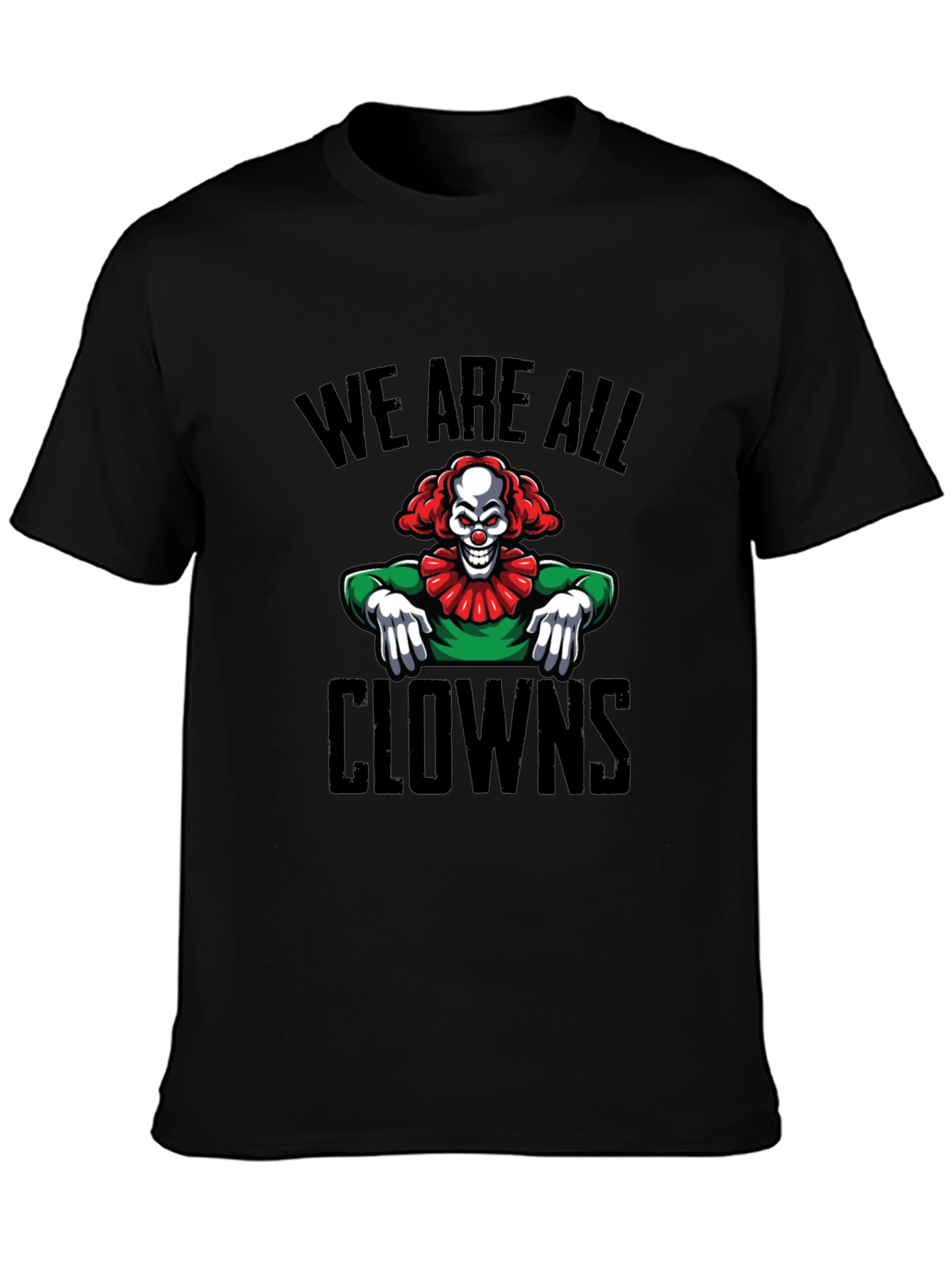 Creepy Clown Graphic T-Shirt - We Are All Clowns
