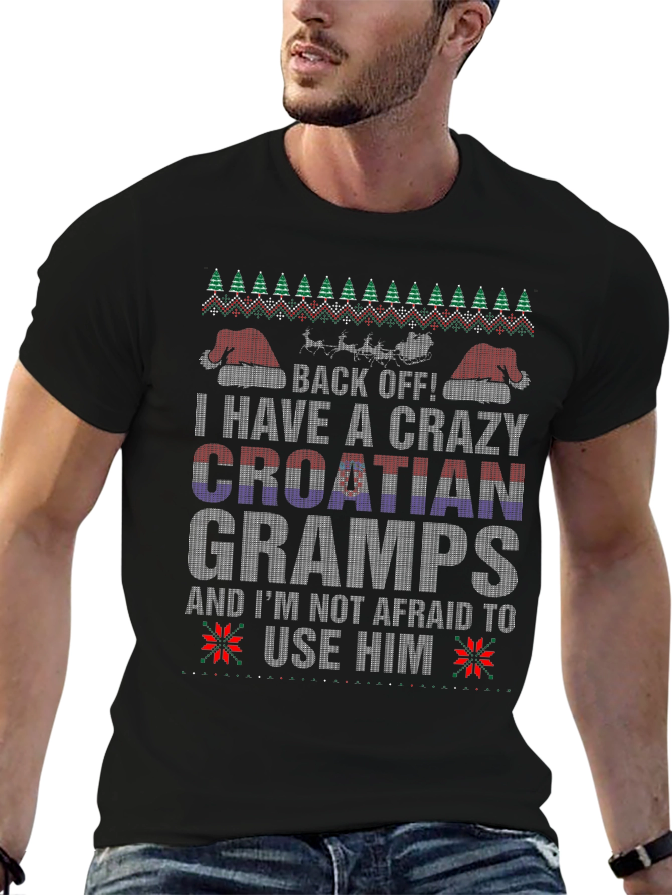 Crazy Croatian Gramps Ugly Christmas T-Shirt
