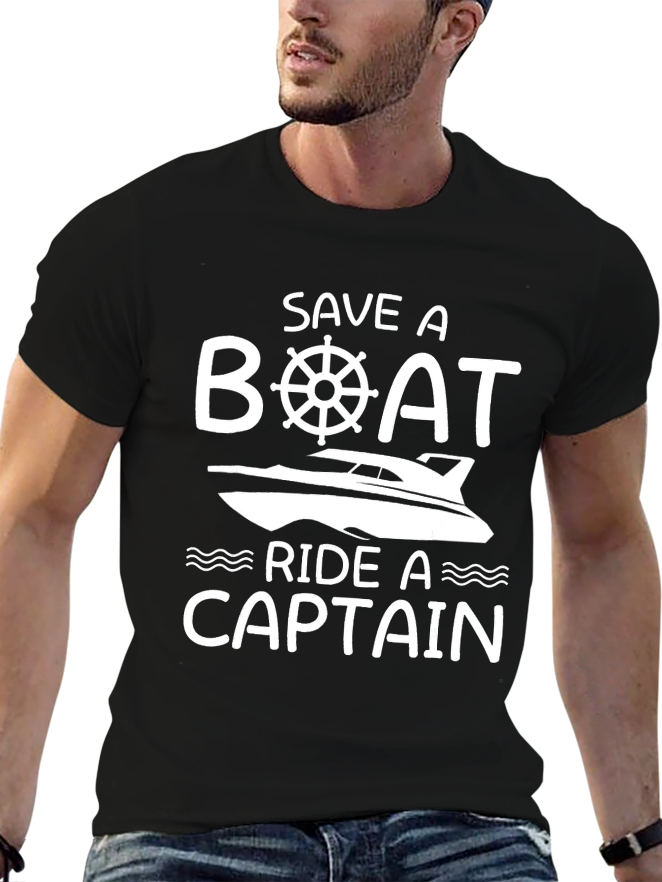 Save A Boat Ride A Captain T-Shirt