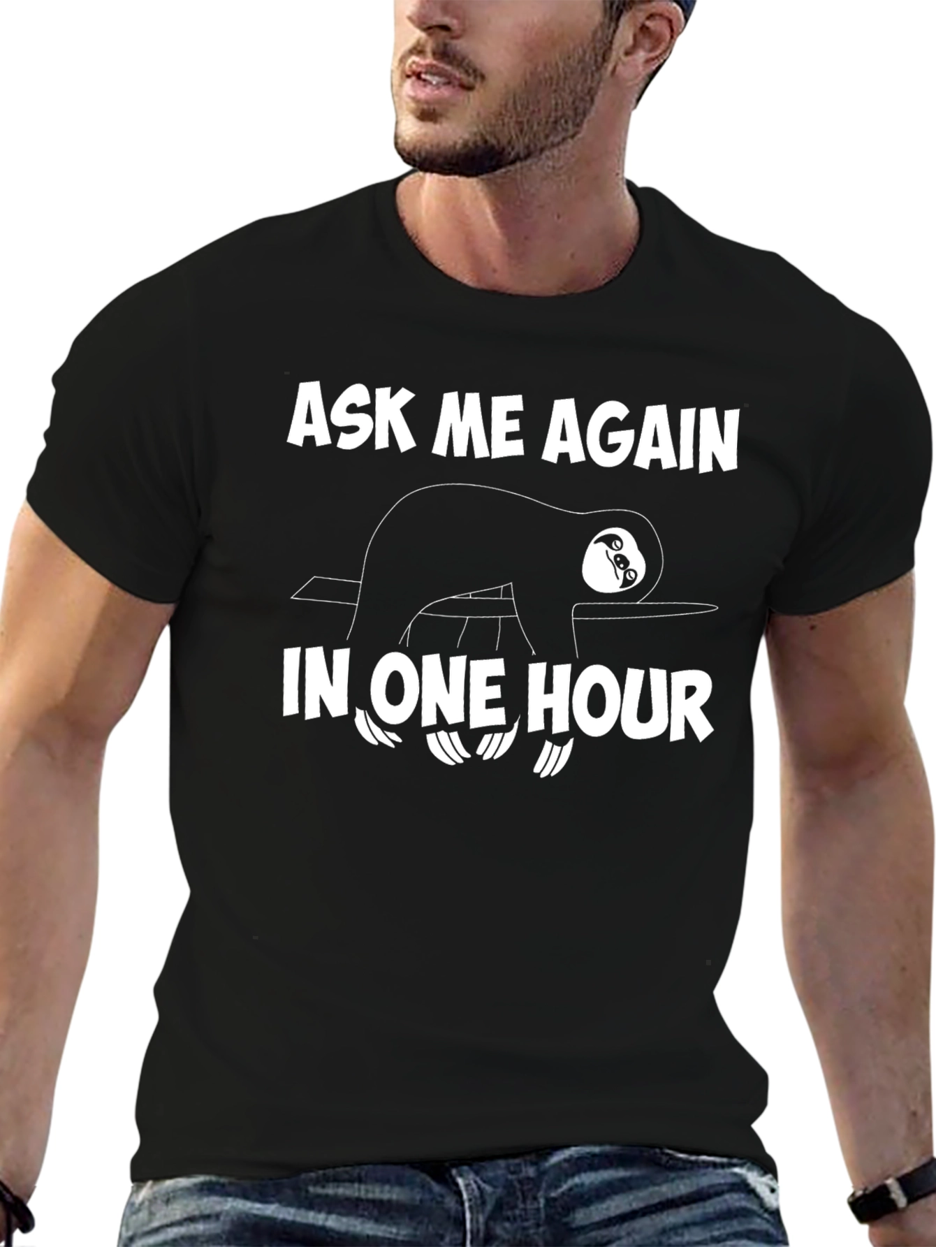Lazy Sloth T-Shirt - Ask Me Again Later