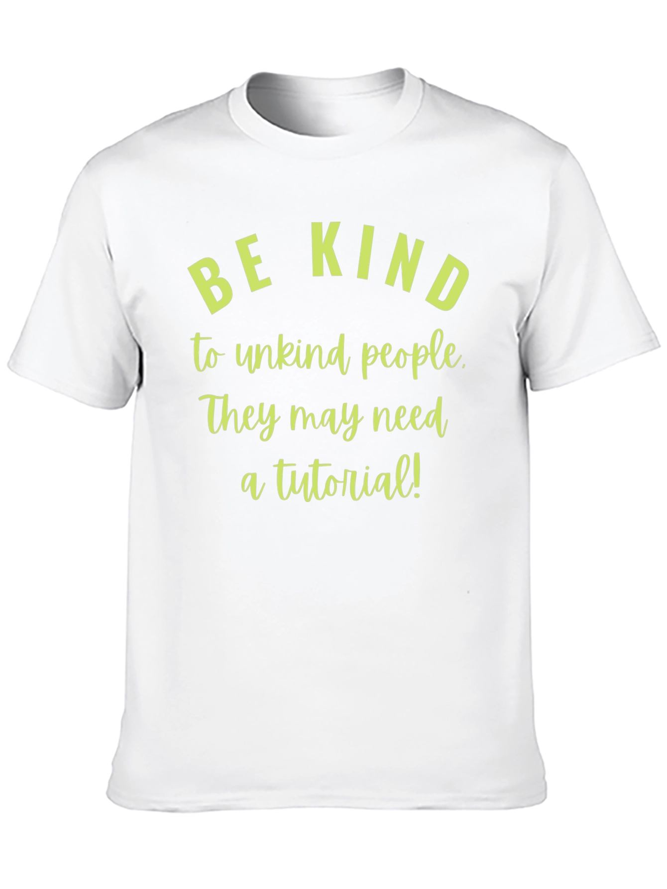 Be Kind T-Shirt: Unisex Graphic Tee