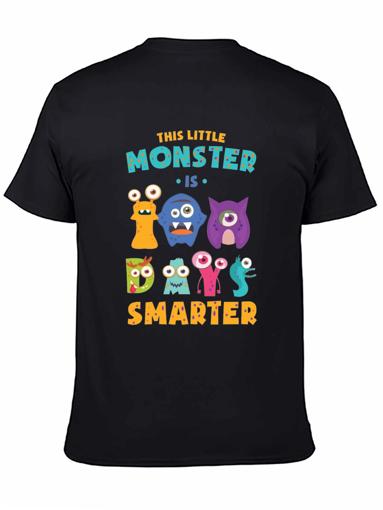 Monster Days Smarter T-Shirt