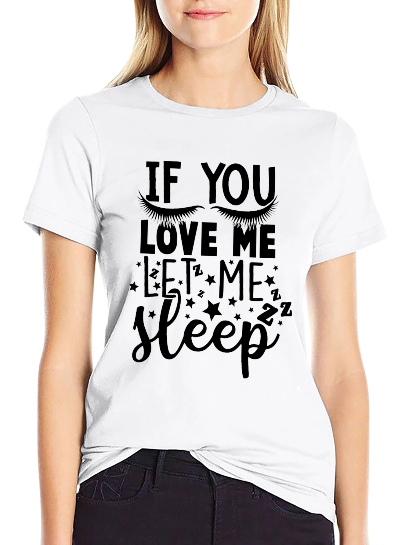 If You Love Me Let Me Sleep Black T-Shirt
