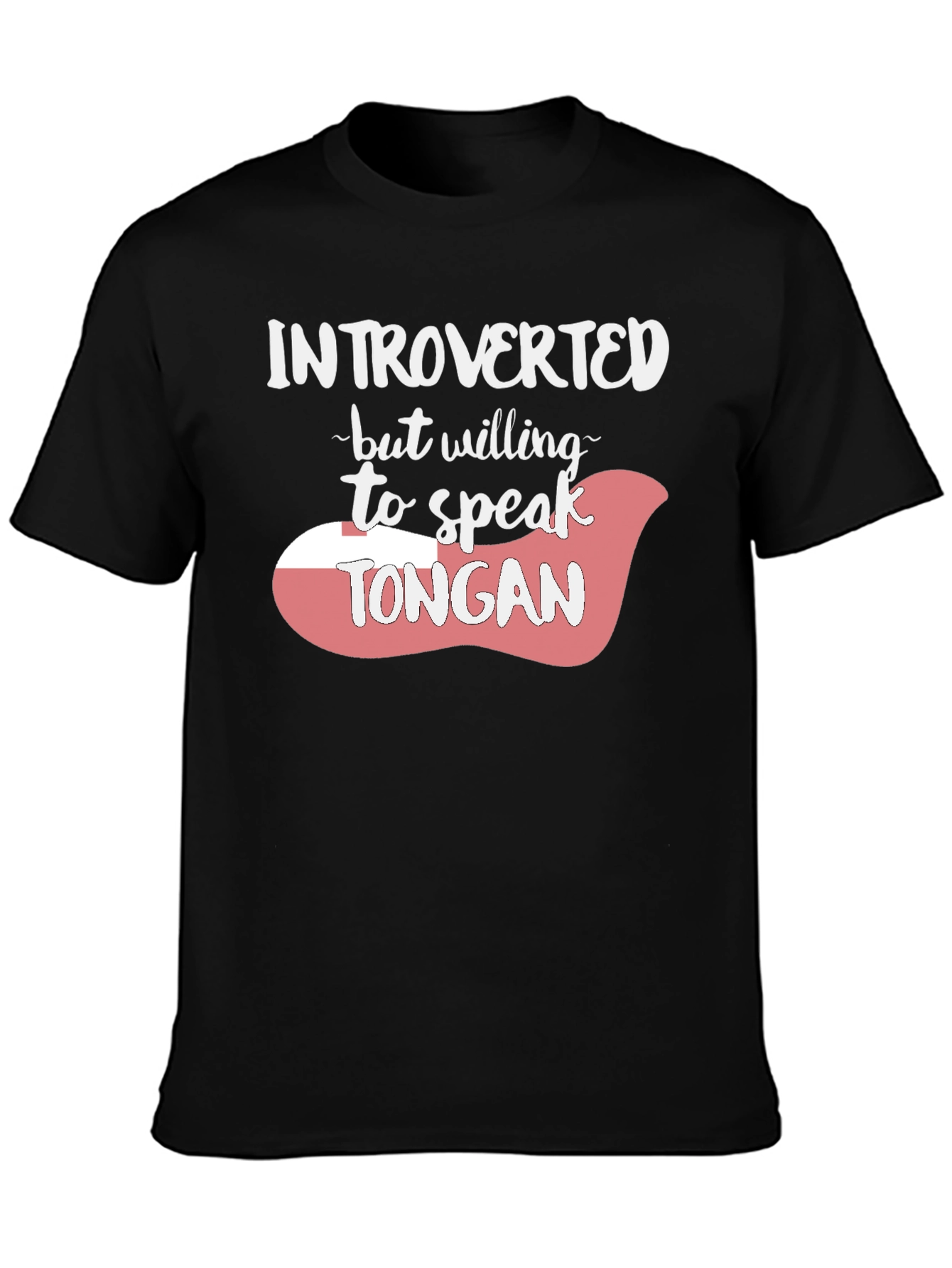 Introverted Tongan Speaker Tee