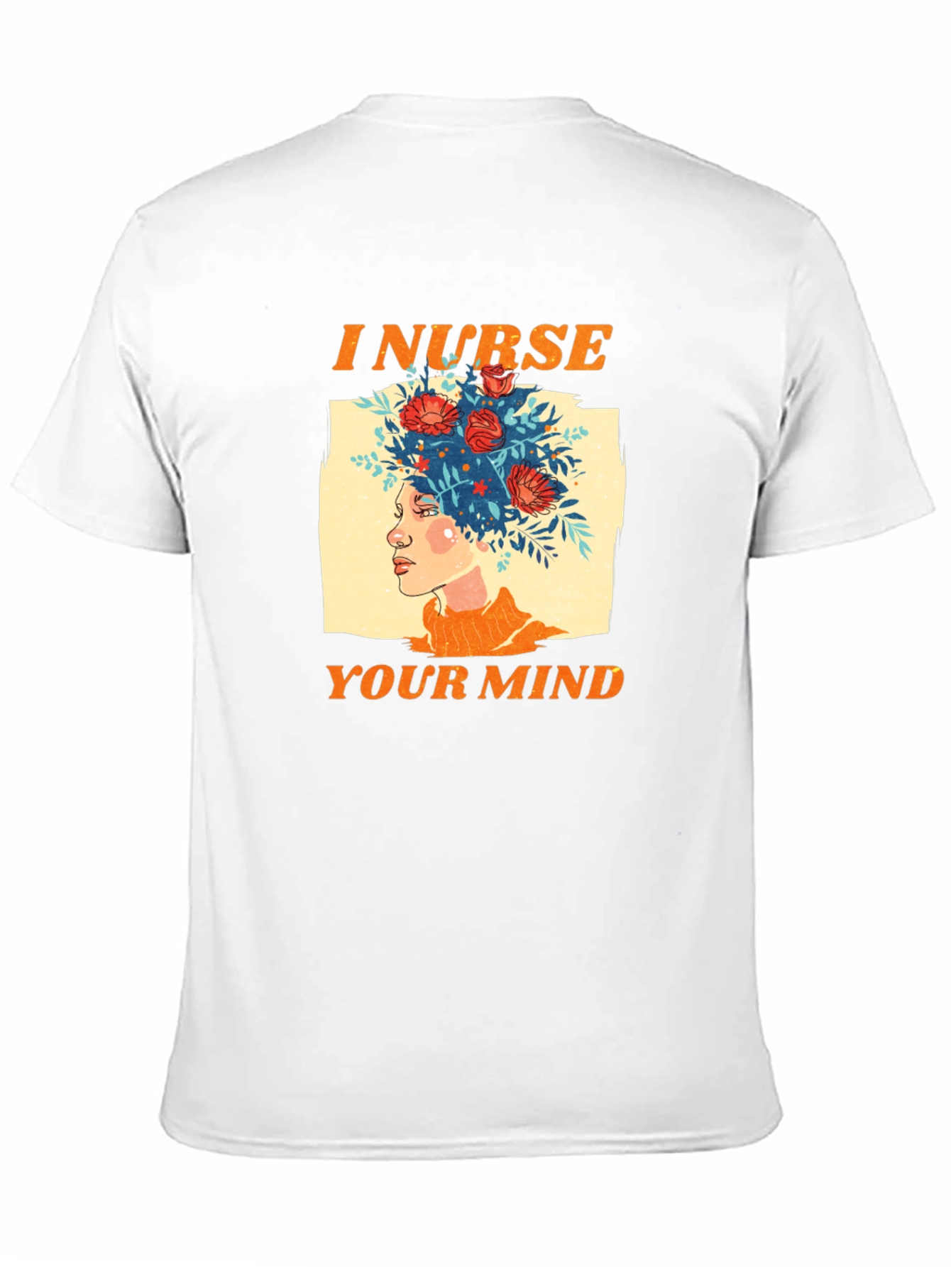 I Nurse Your Mind Graphic T-Shirt