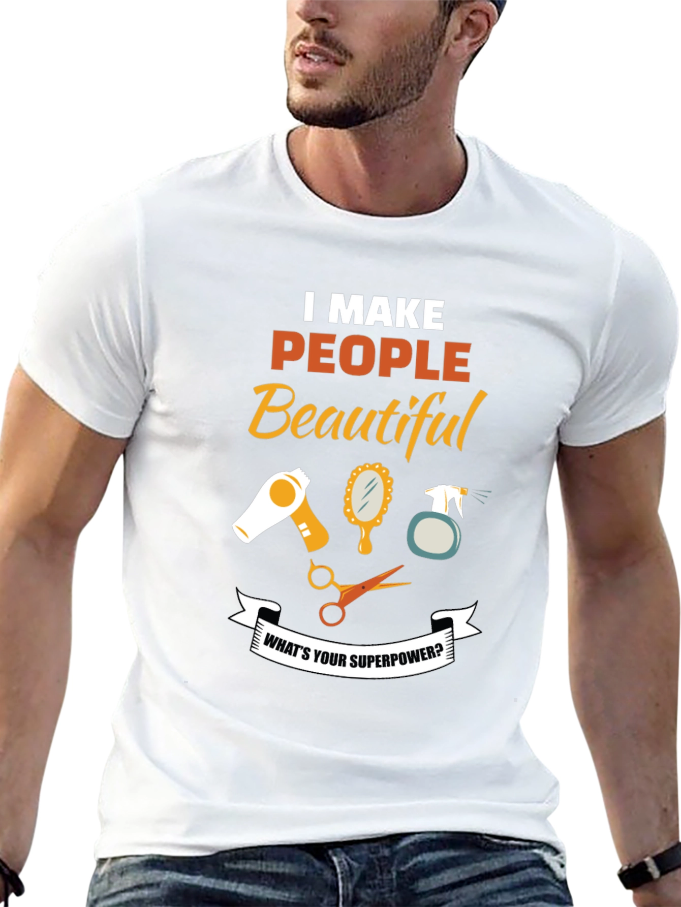 I Make People Beautiful Barber T-Shirt