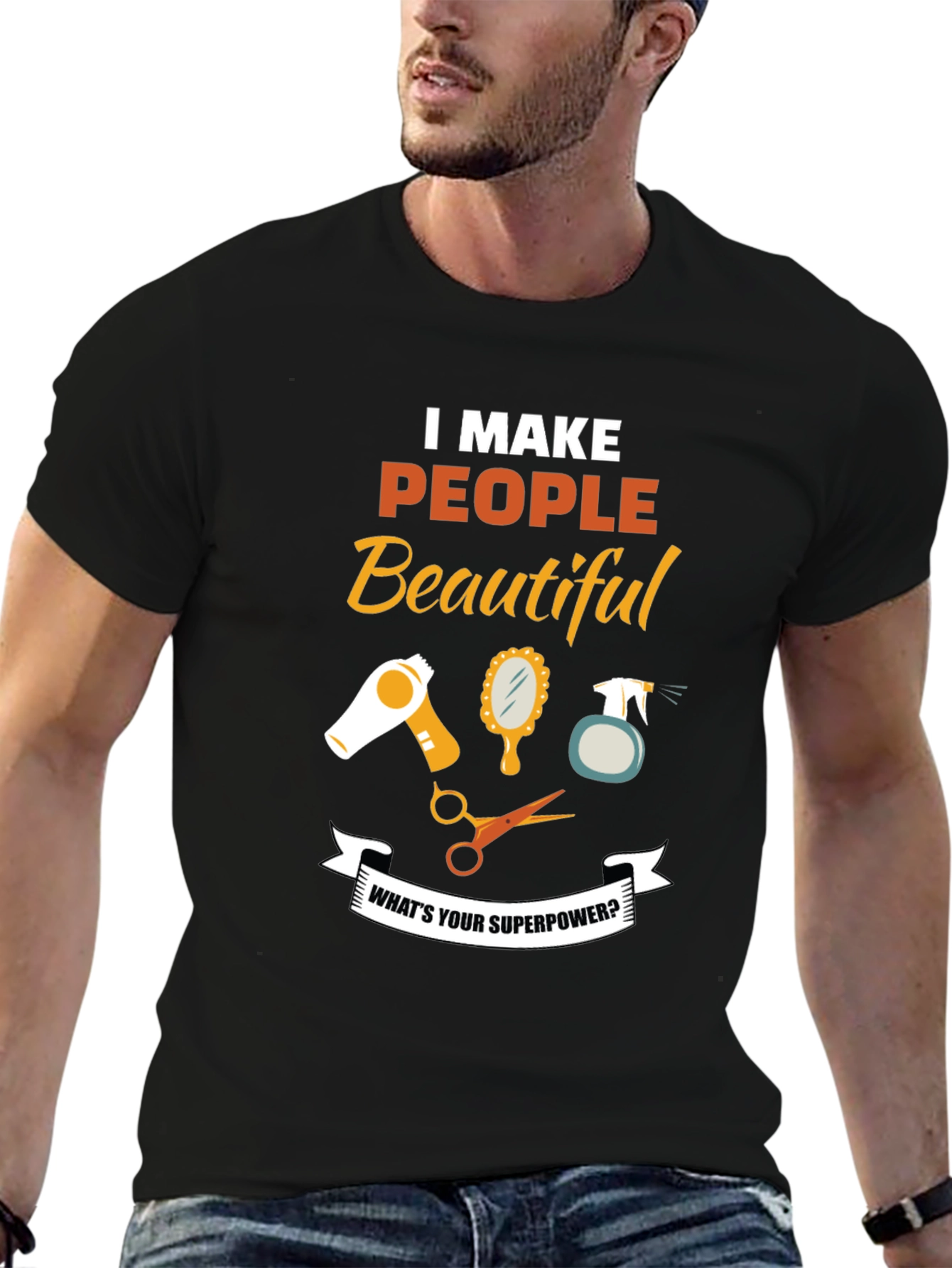 I Make People Beautiful Barber T-Shirt