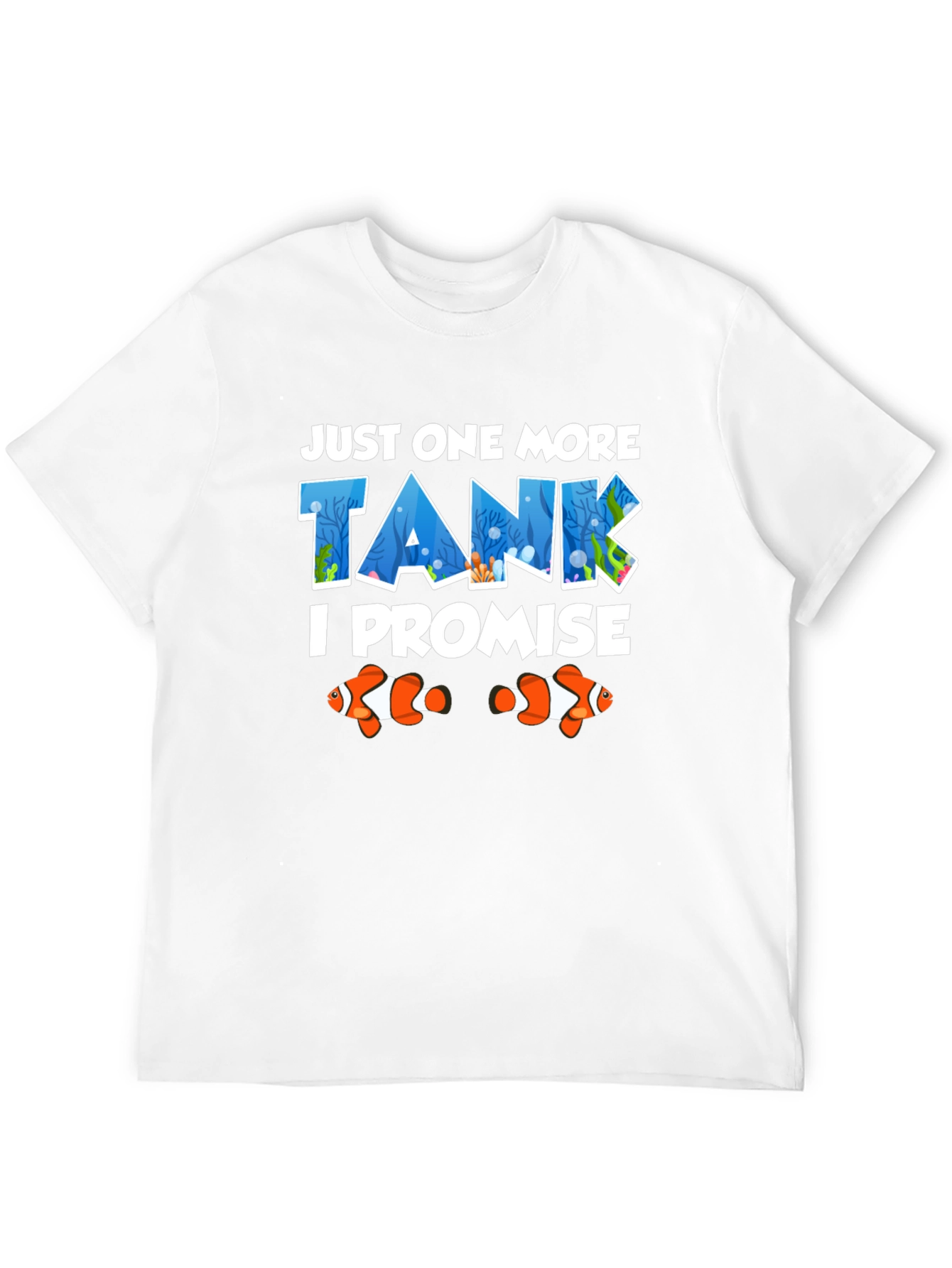 Just One More Tank T-Shirt Fish Lover Tee