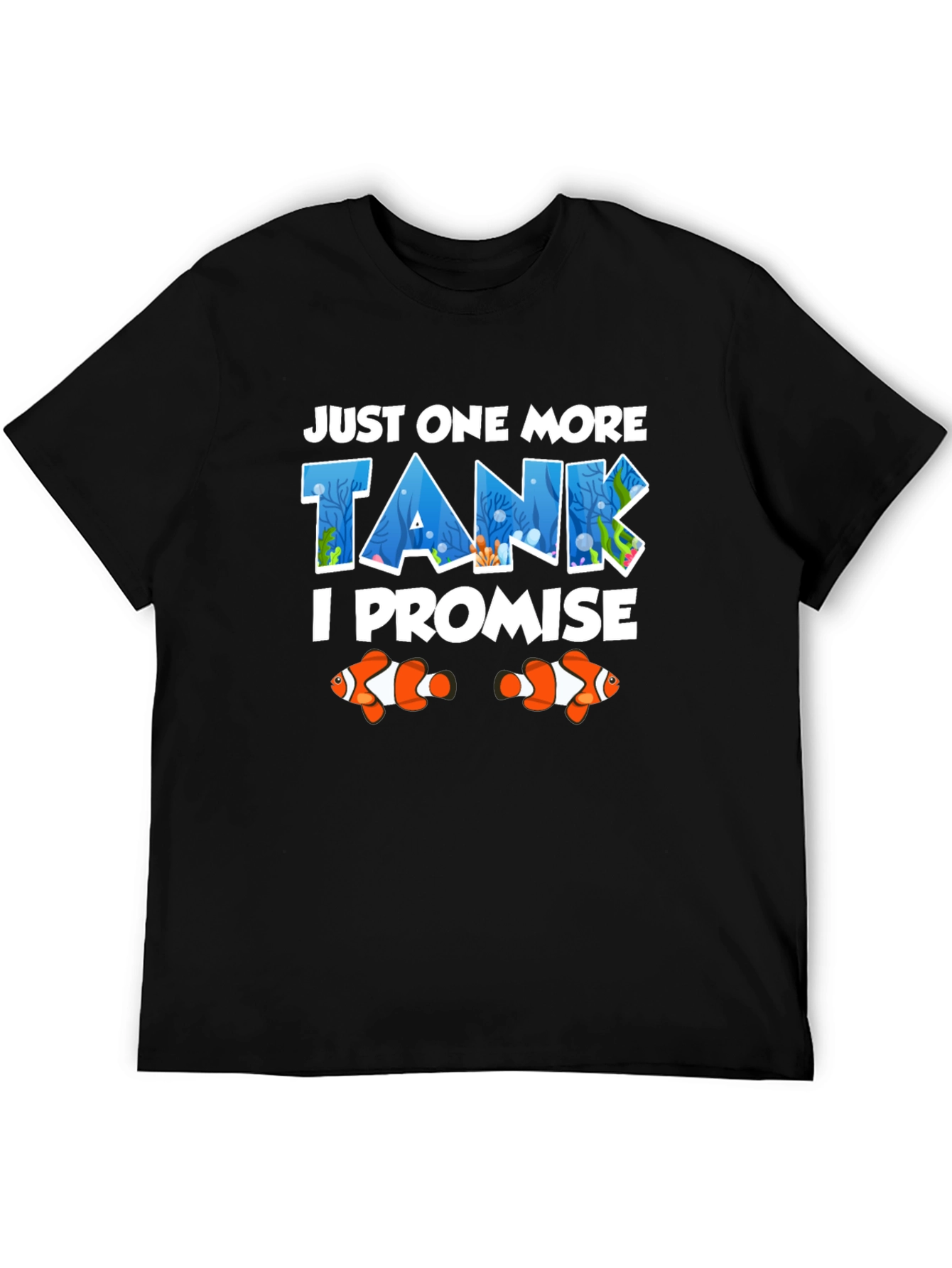 Just One More Tank T-Shirt Fish Lover Tee