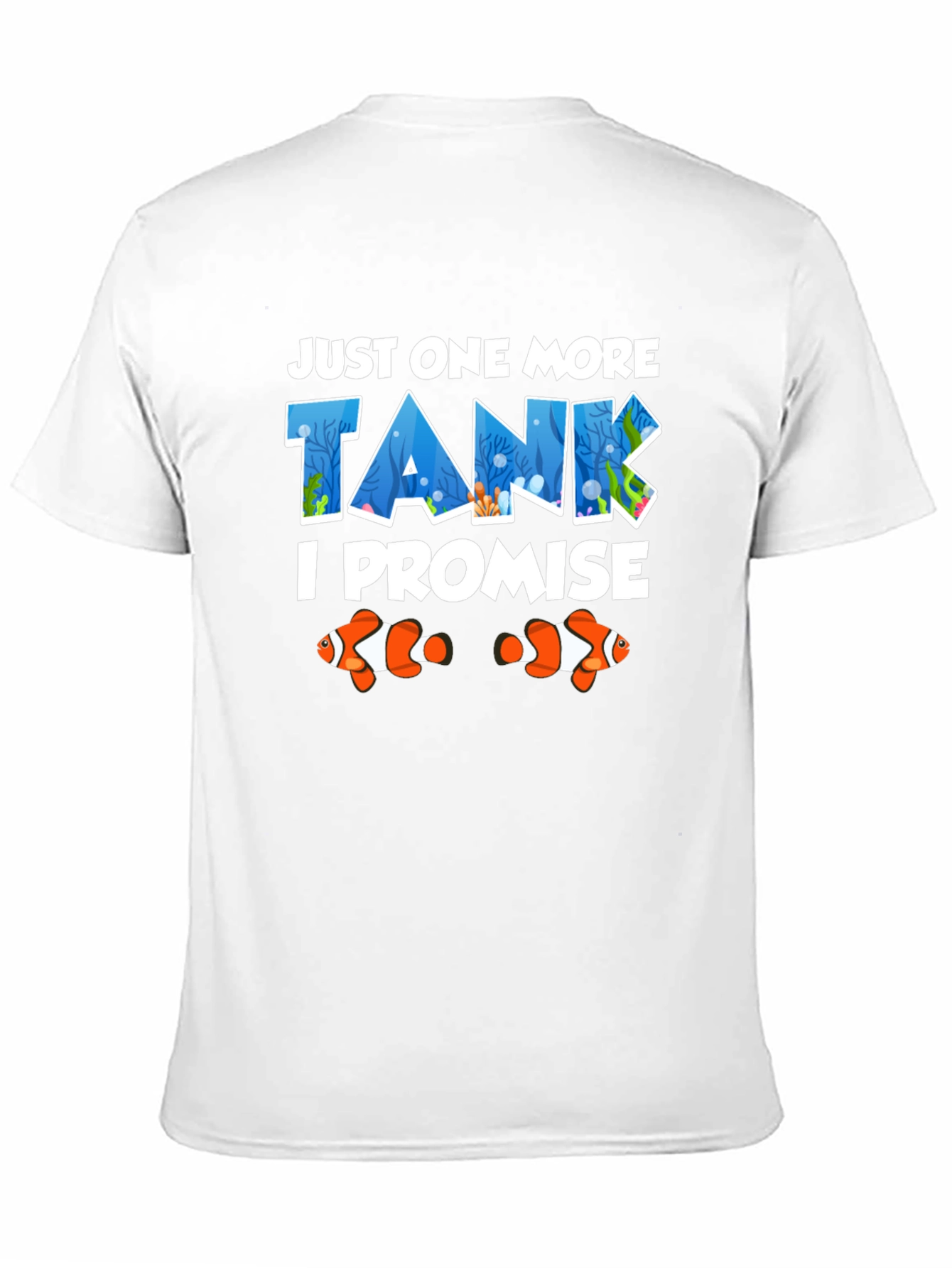 Just One More Tank T-Shirt Fish Lover Tee