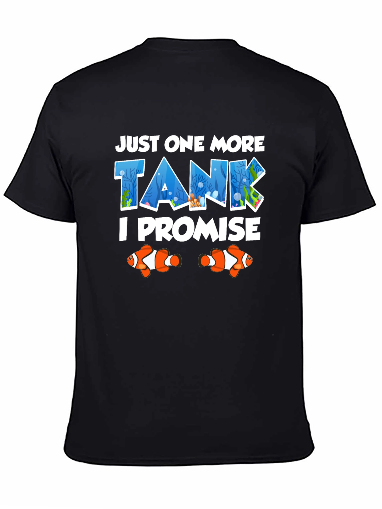Just One More Tank T-Shirt Fish Lover Tee
