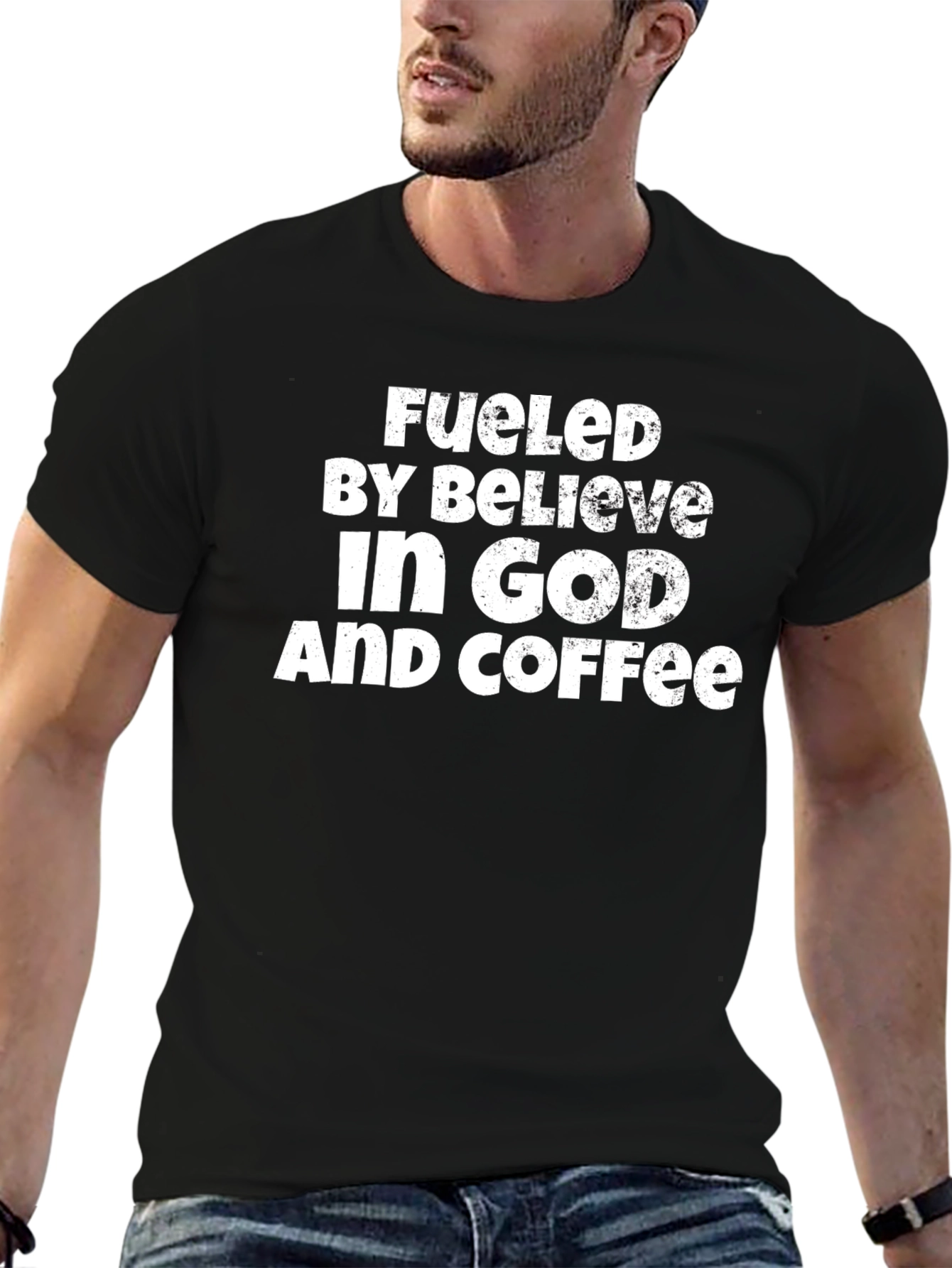 Fueled by Believe in God and Coffee T-Shirt