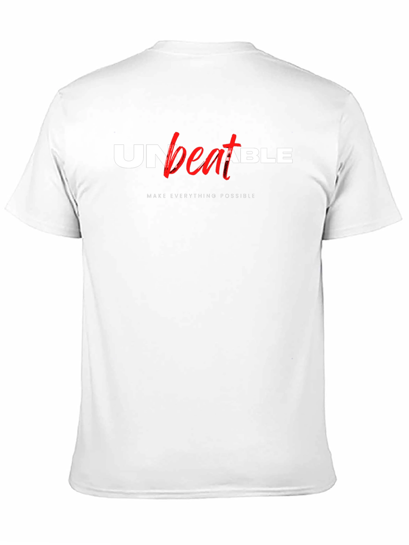 Unbeatable Graphic Tee - Make Everything Possible