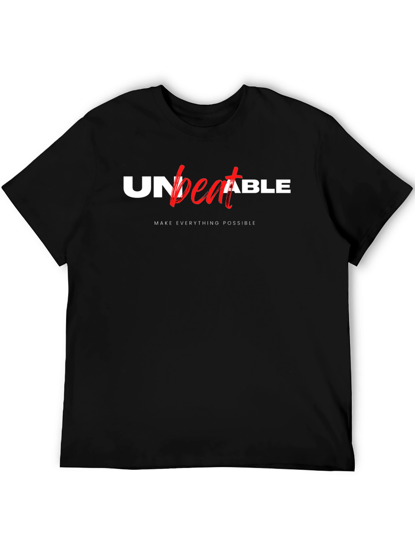Unbeatable Graphic Tee - Make Everything Possible