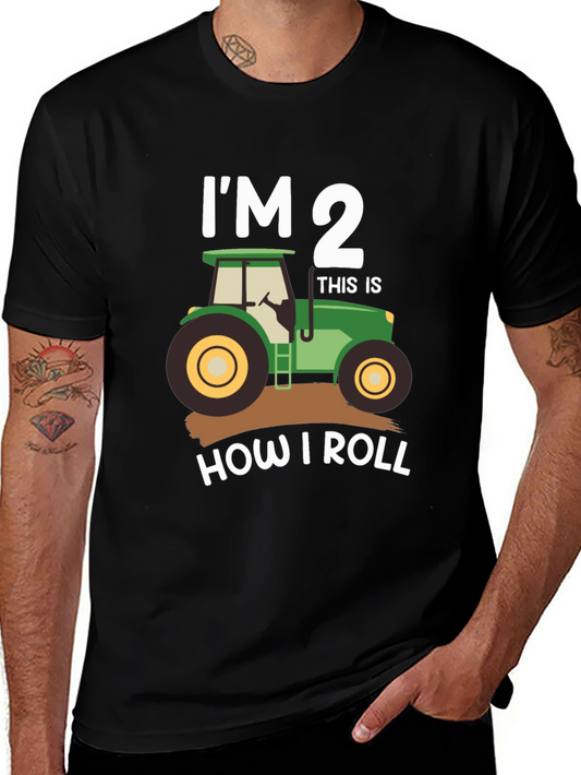 Im 2 How I Roll Tractor T-Shirt