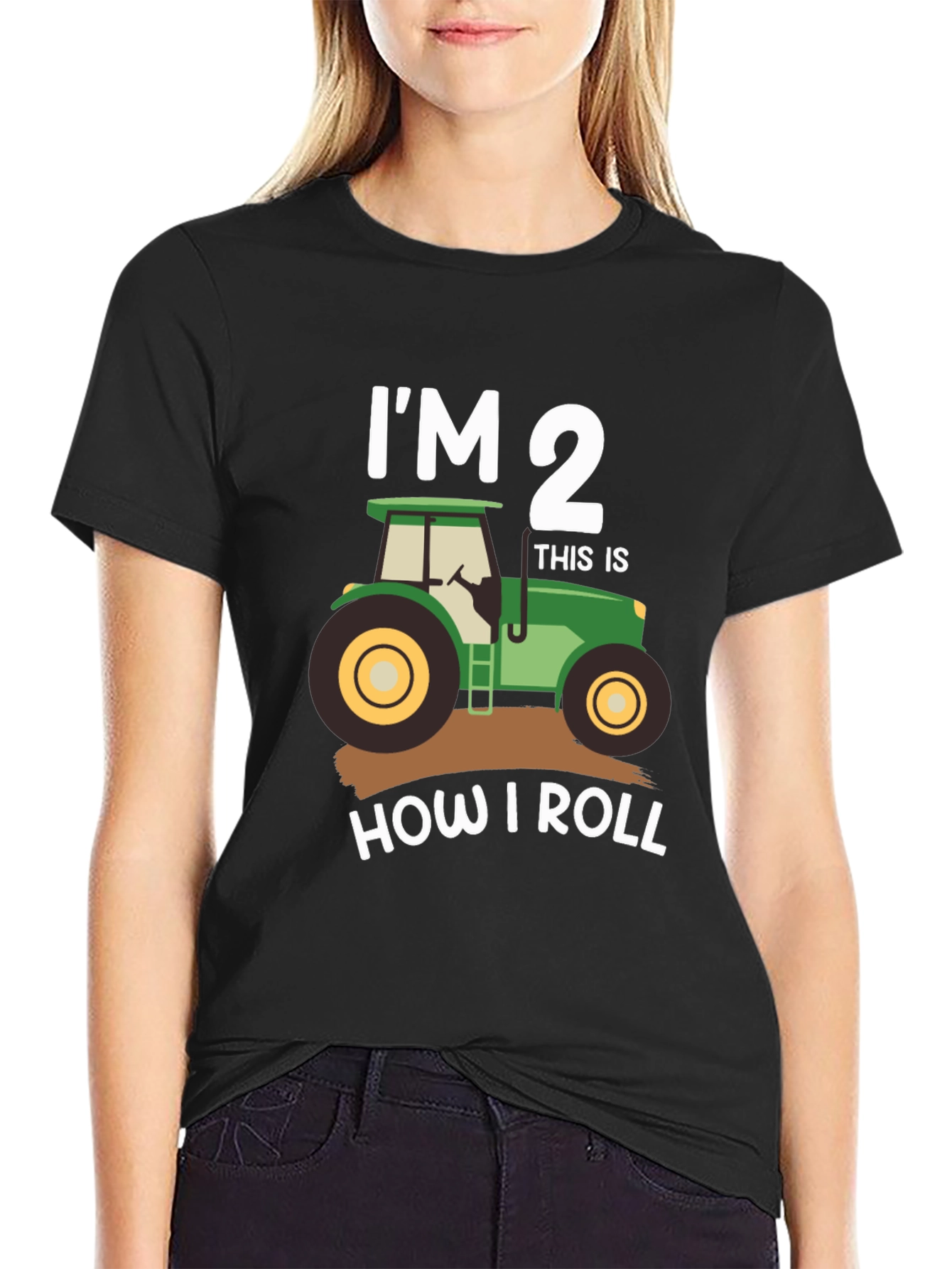 Im 2 How I Roll Tractor T-Shirt