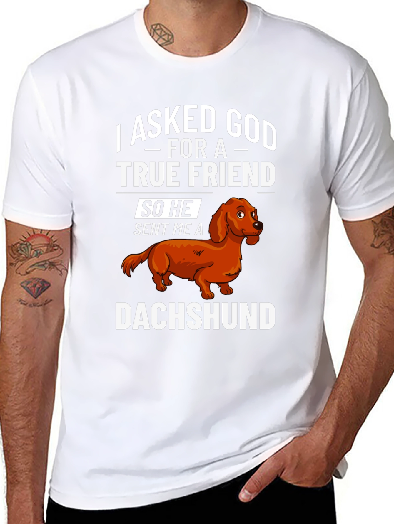 Dachshund True Friend T-Shirt - Dog Lover Apparel
