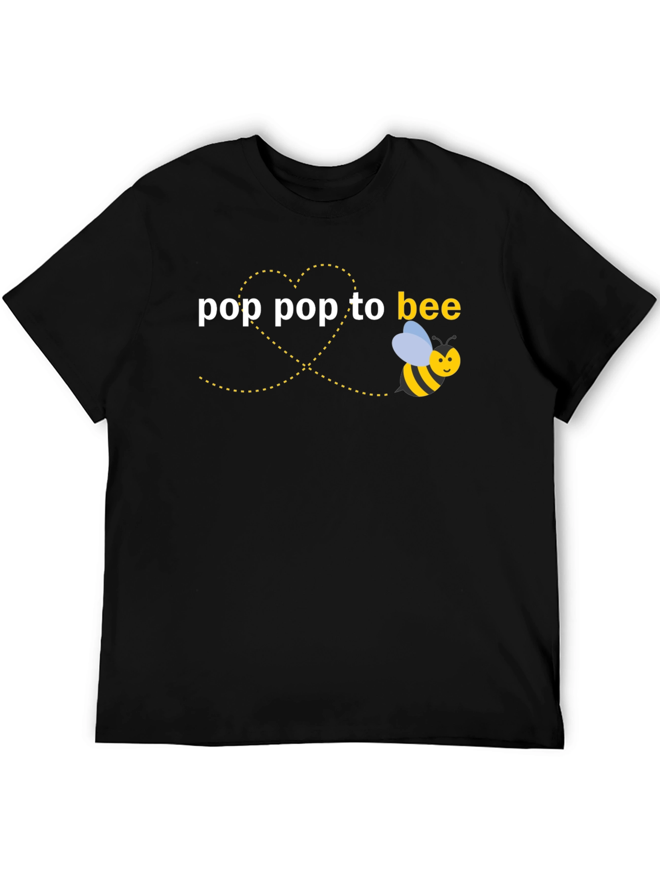 Pop Pop to Bee T-Shirt - Novelty Graphic Tee