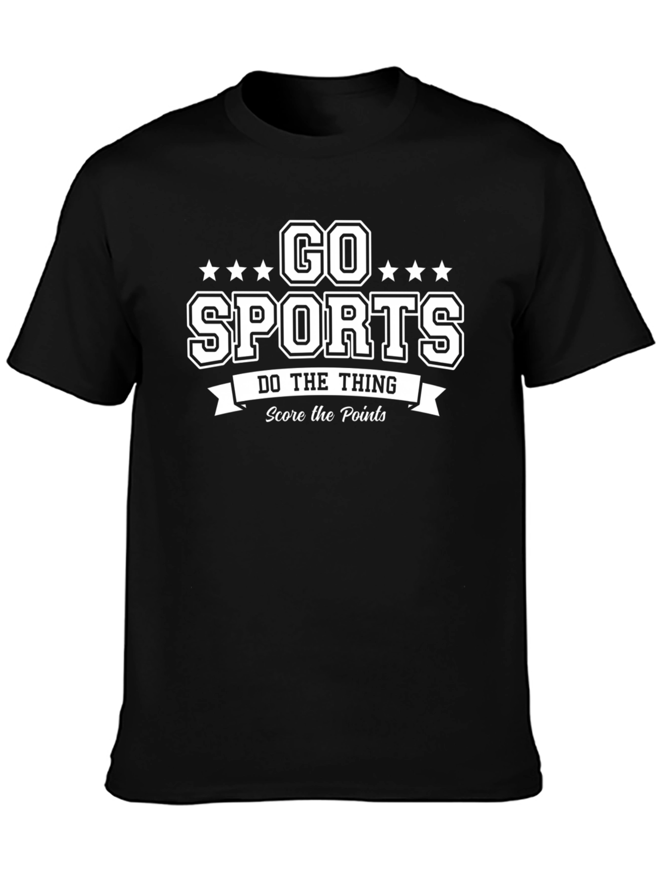 Go Sports T-Shirt - Funny Slogan Tee