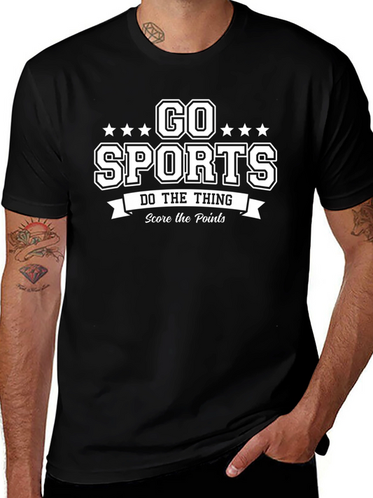 Go Sports T-Shirt - Funny Slogan Tee