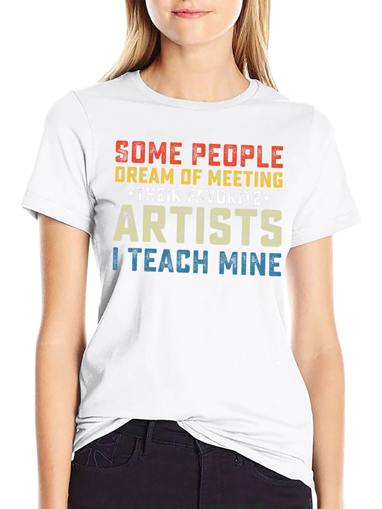 Artist Teacher T-Shirt - I Teach Mine