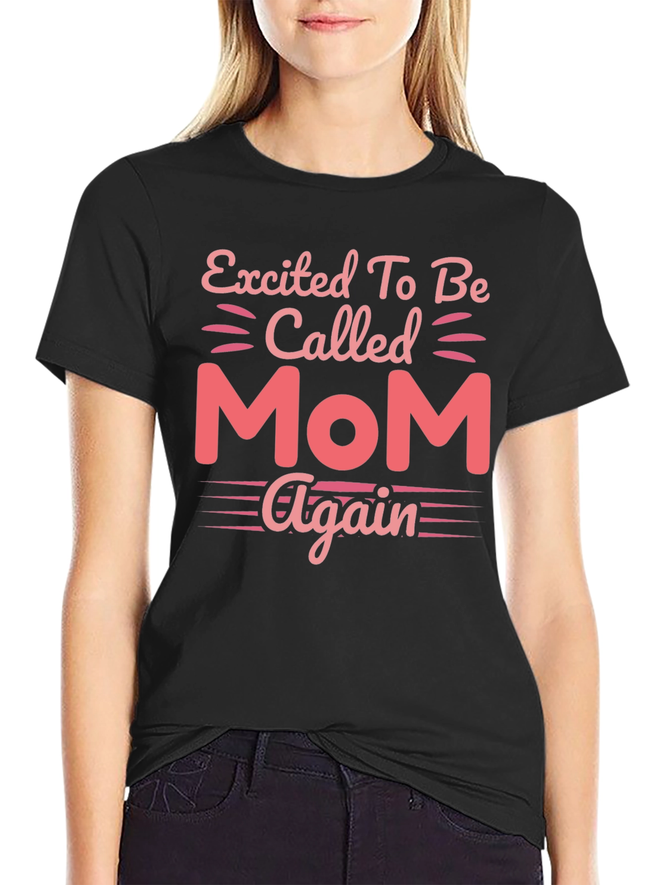 Excited To Be Called Mom Again T-Shirt