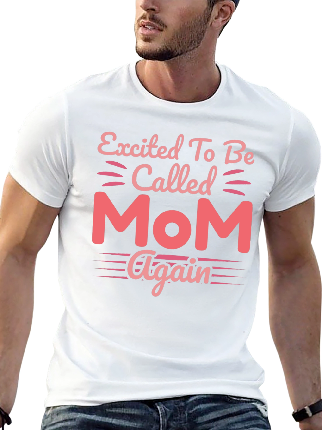 Excited To Be Called Mom Again T-Shirt