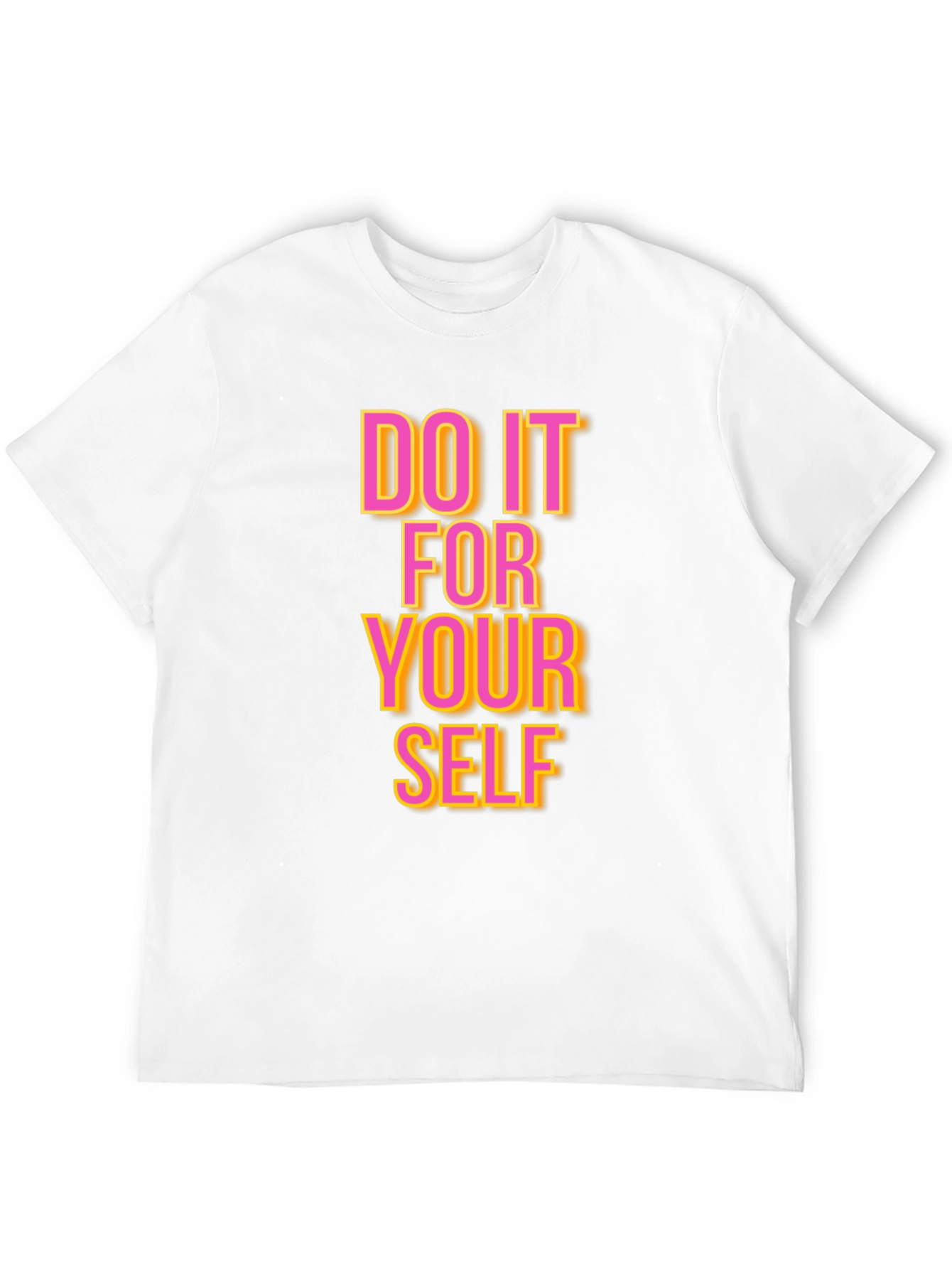 Motivational Graphic Tee: Do It For Yourself T-Shirt