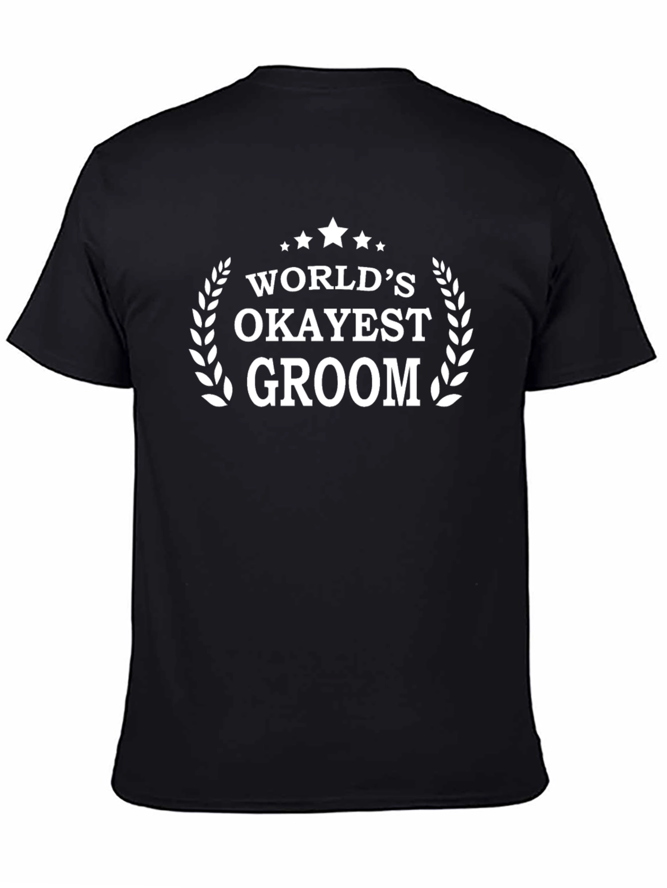Worlds Okayest Groom T-Shirt - Funny Wedding Gift