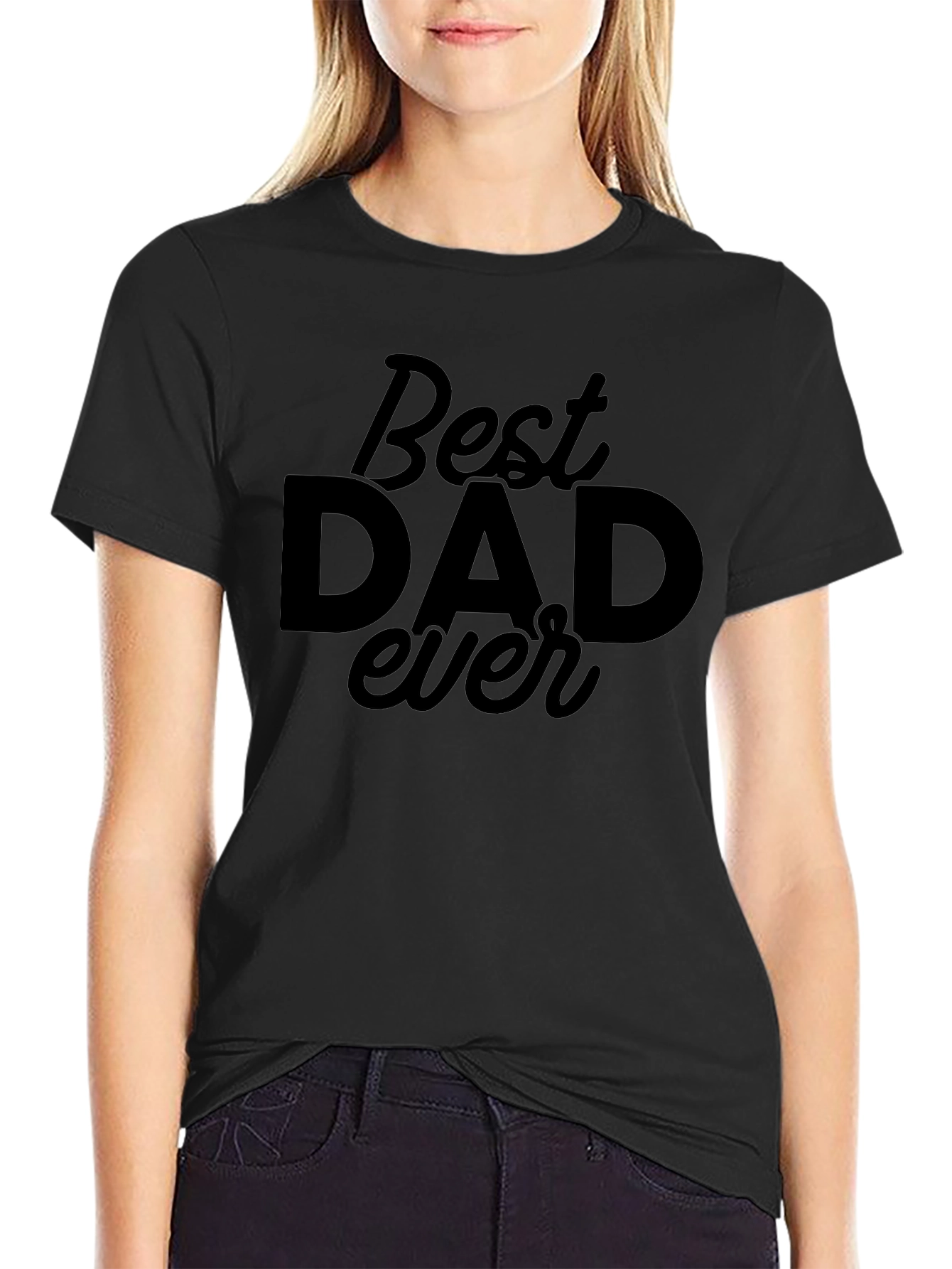 Best Dad Ever Black Graphic T-Shirt