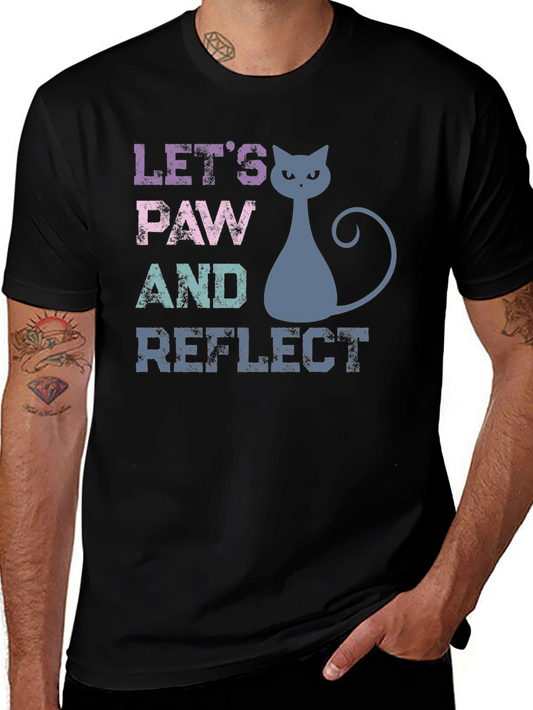 Lets Paw and Reflect Cat T-Shirt