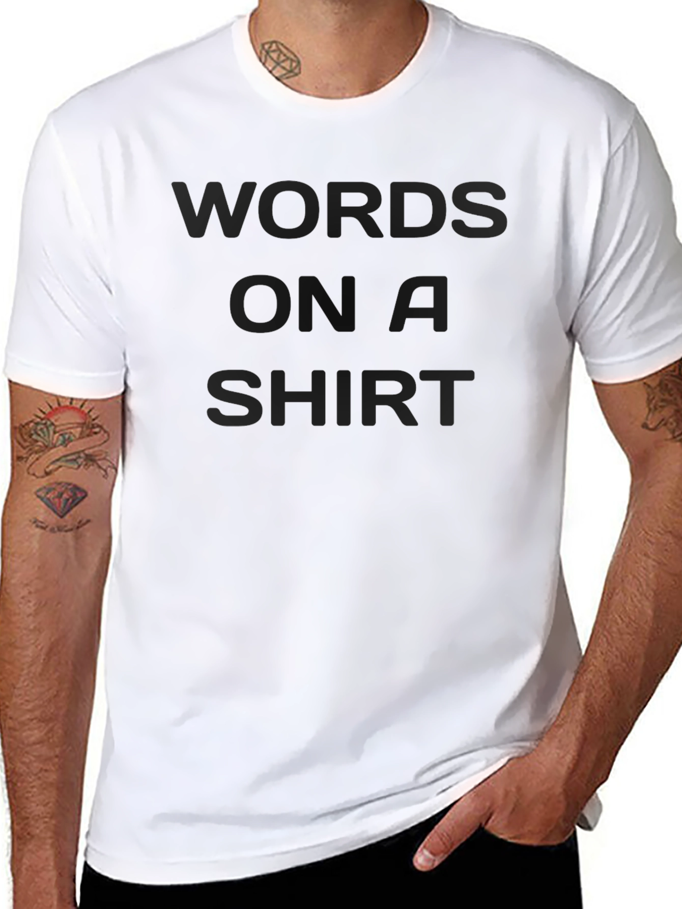 Words on a Shirt - Stylish Graphic Tee
