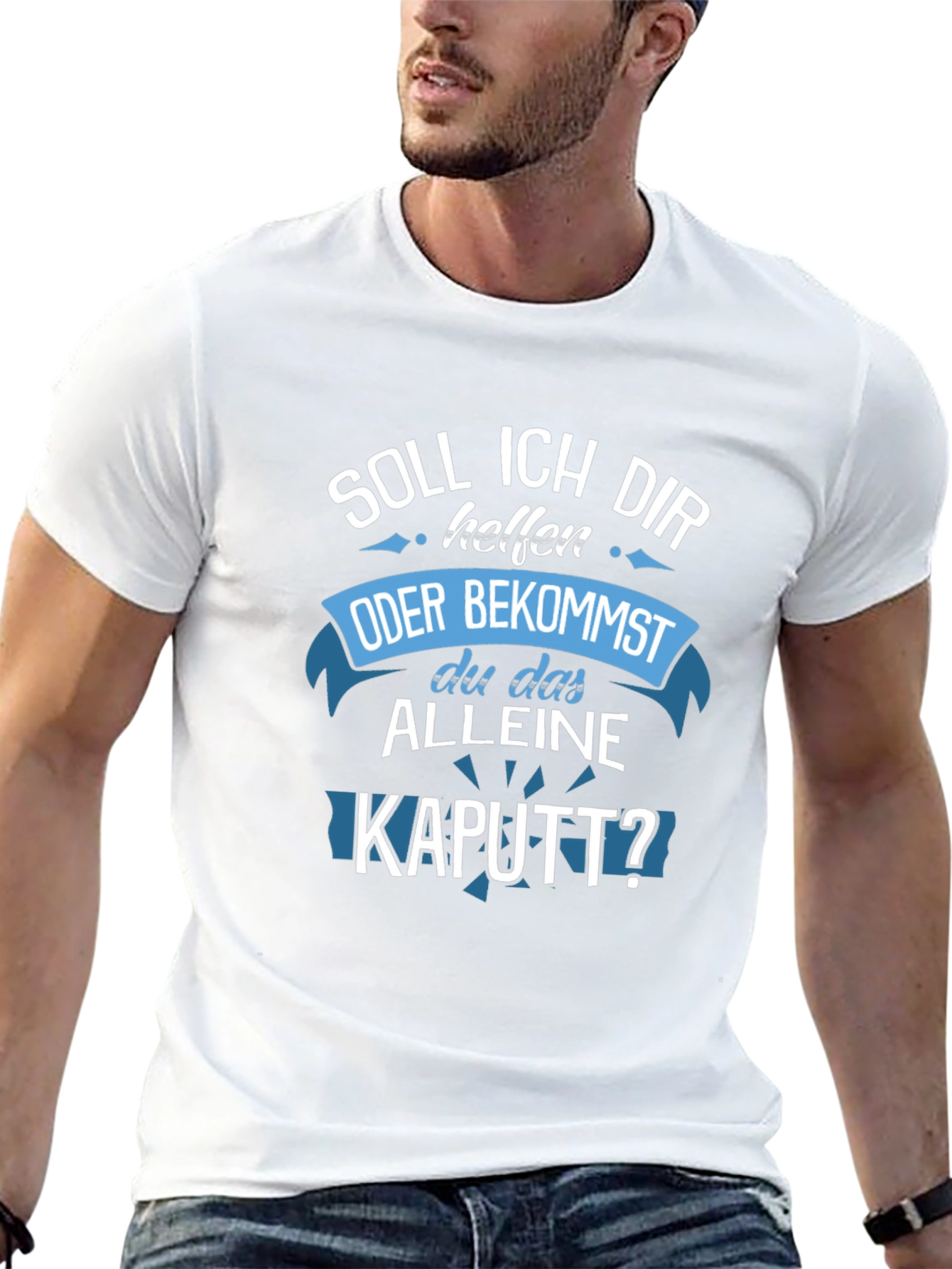 Funny German T-Shirt - Soll Ich Dir Helfen KAUTT?