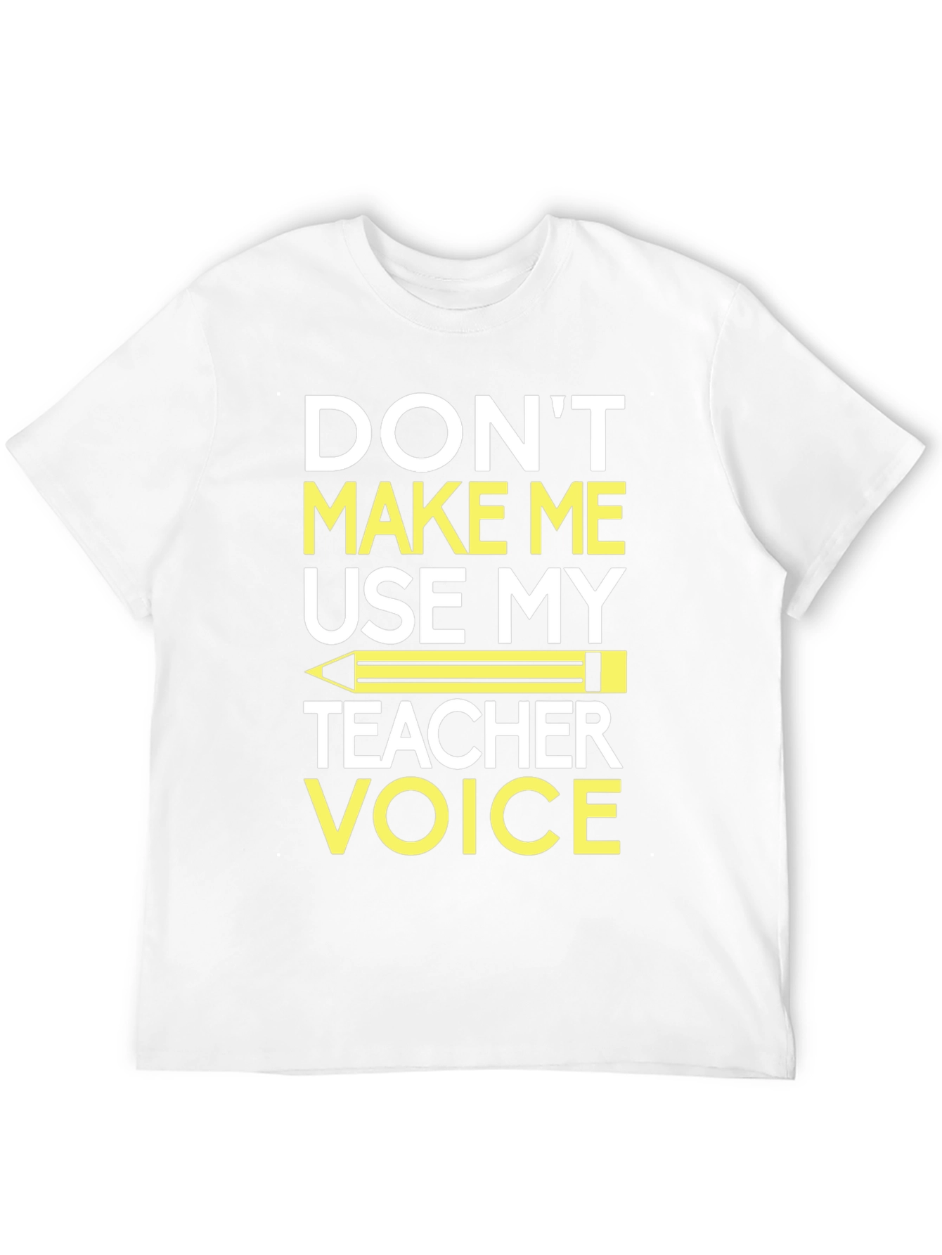 Teacher Voice T-Shirt - Funny Teacher Gift Idea
