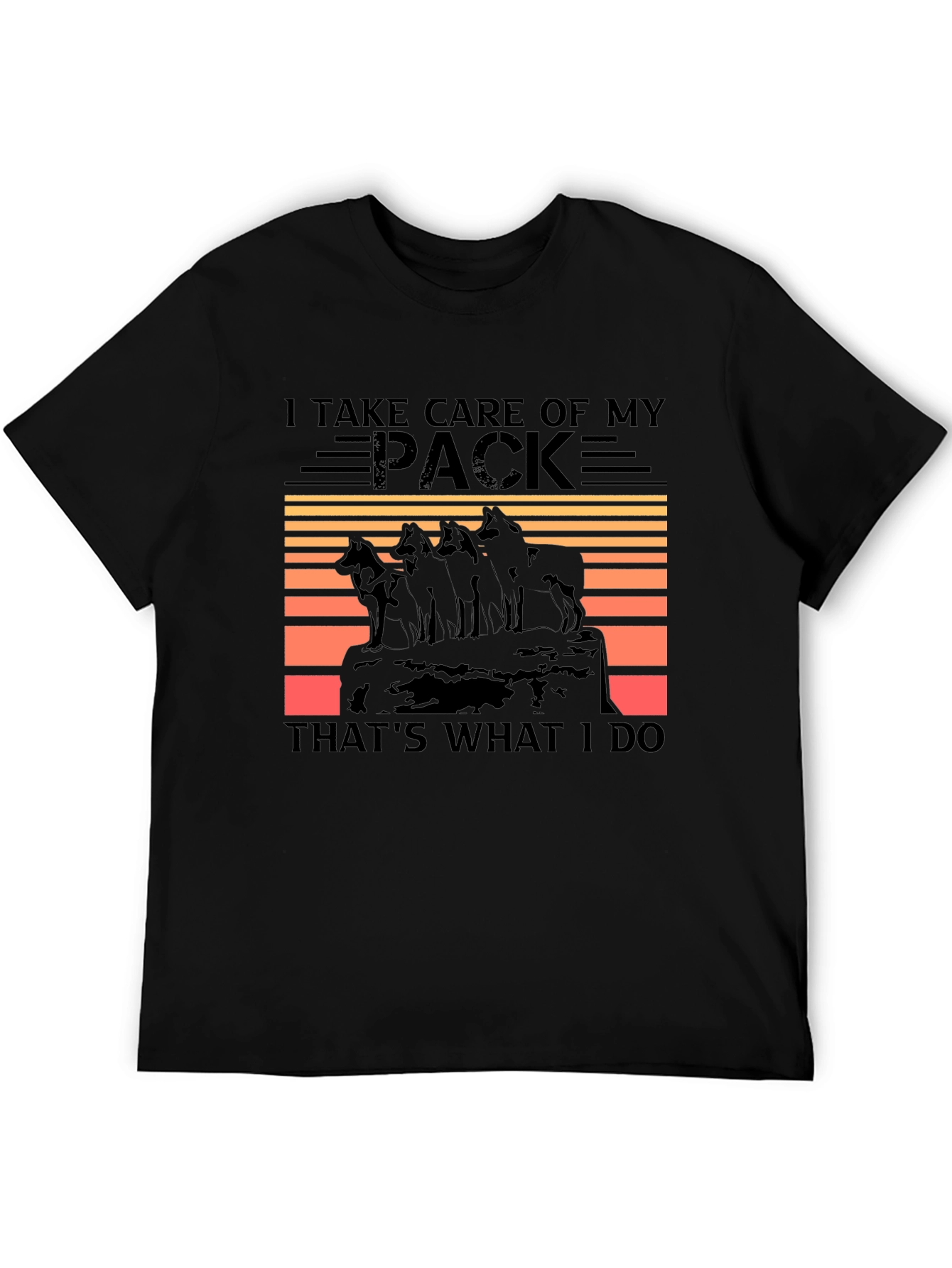 I Take Care of My Pack Wolf T-Shirt