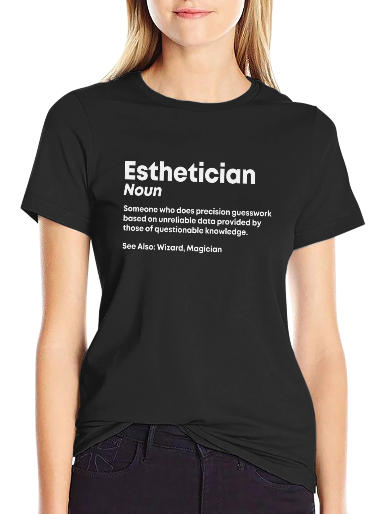 Esthetician Definition Black T-Shirt