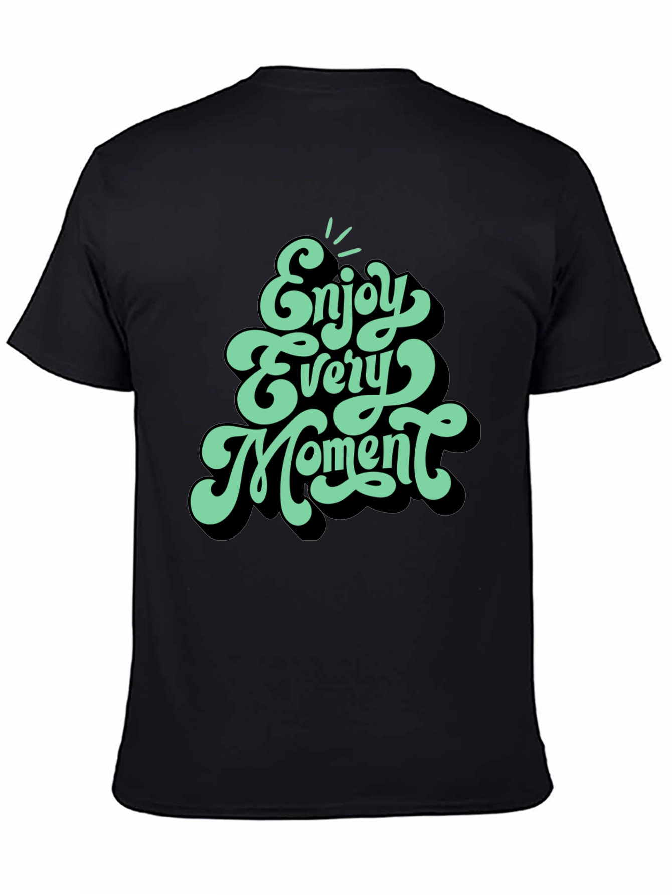 Enjoy Every Moment Graphic Tee
