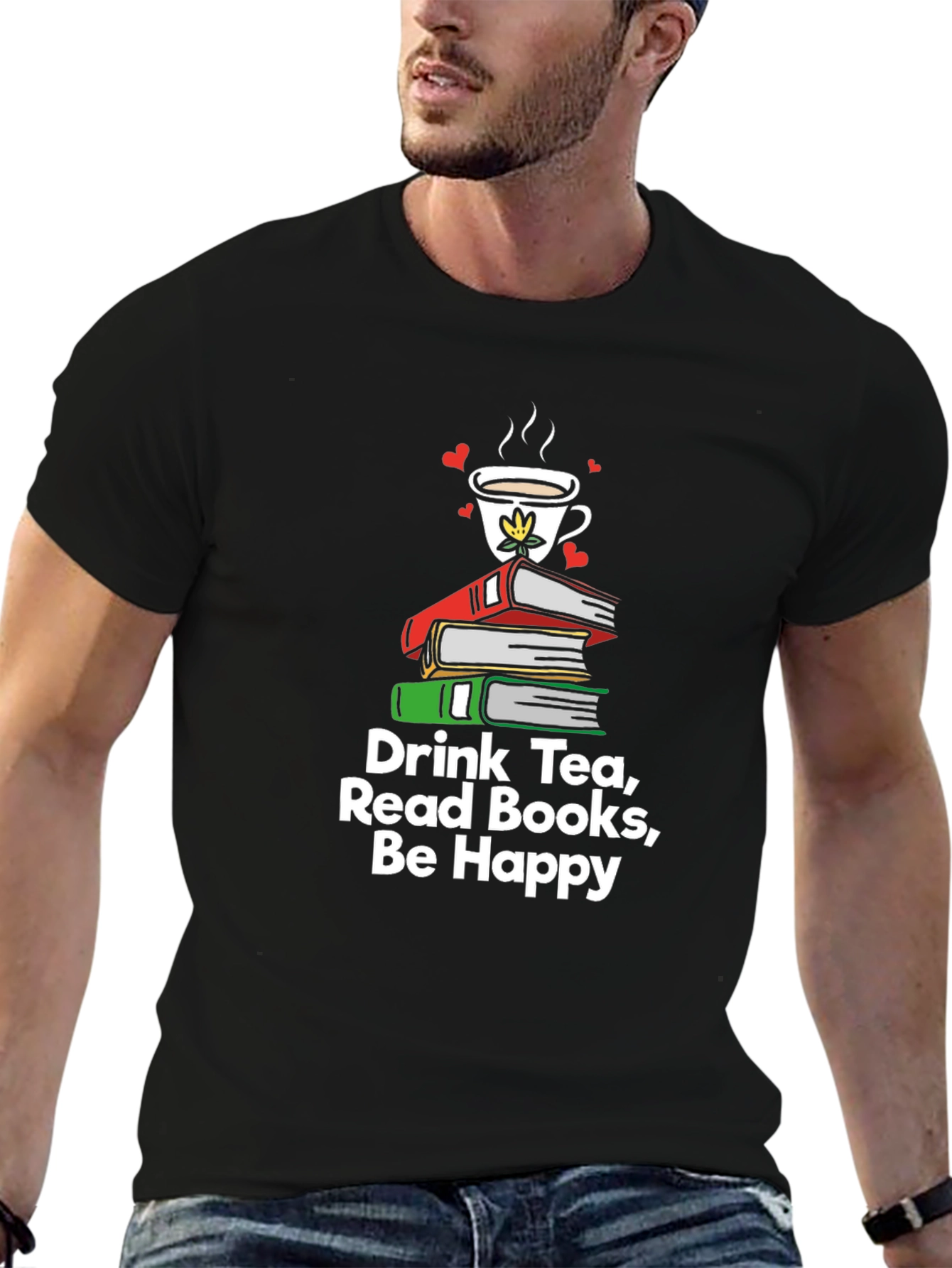 Drink Tea Read Books Be Happy T-Shirt