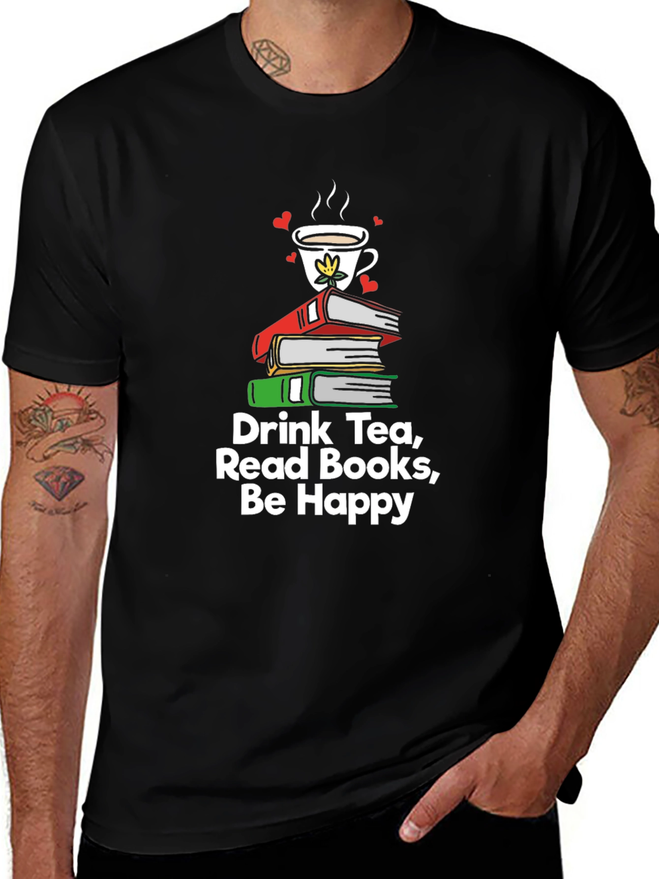 Drink Tea Read Books Be Happy T-Shirt