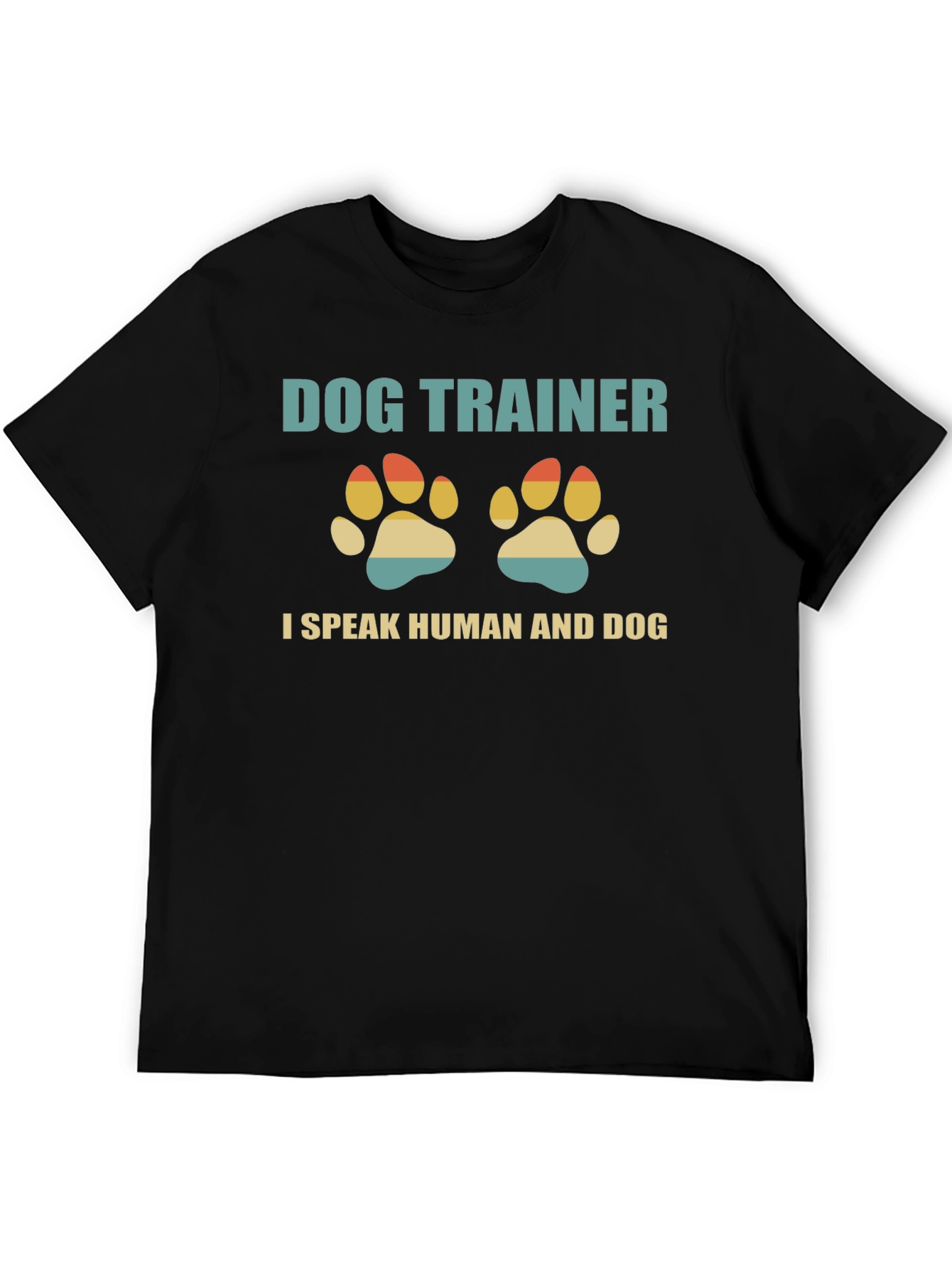 Dog Trainer T-Shirt: I Speak Human and Dog