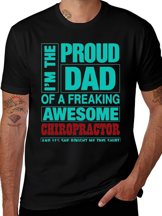 Proud Dad Chiropractor Graphic Tee - Fathers Day Gift