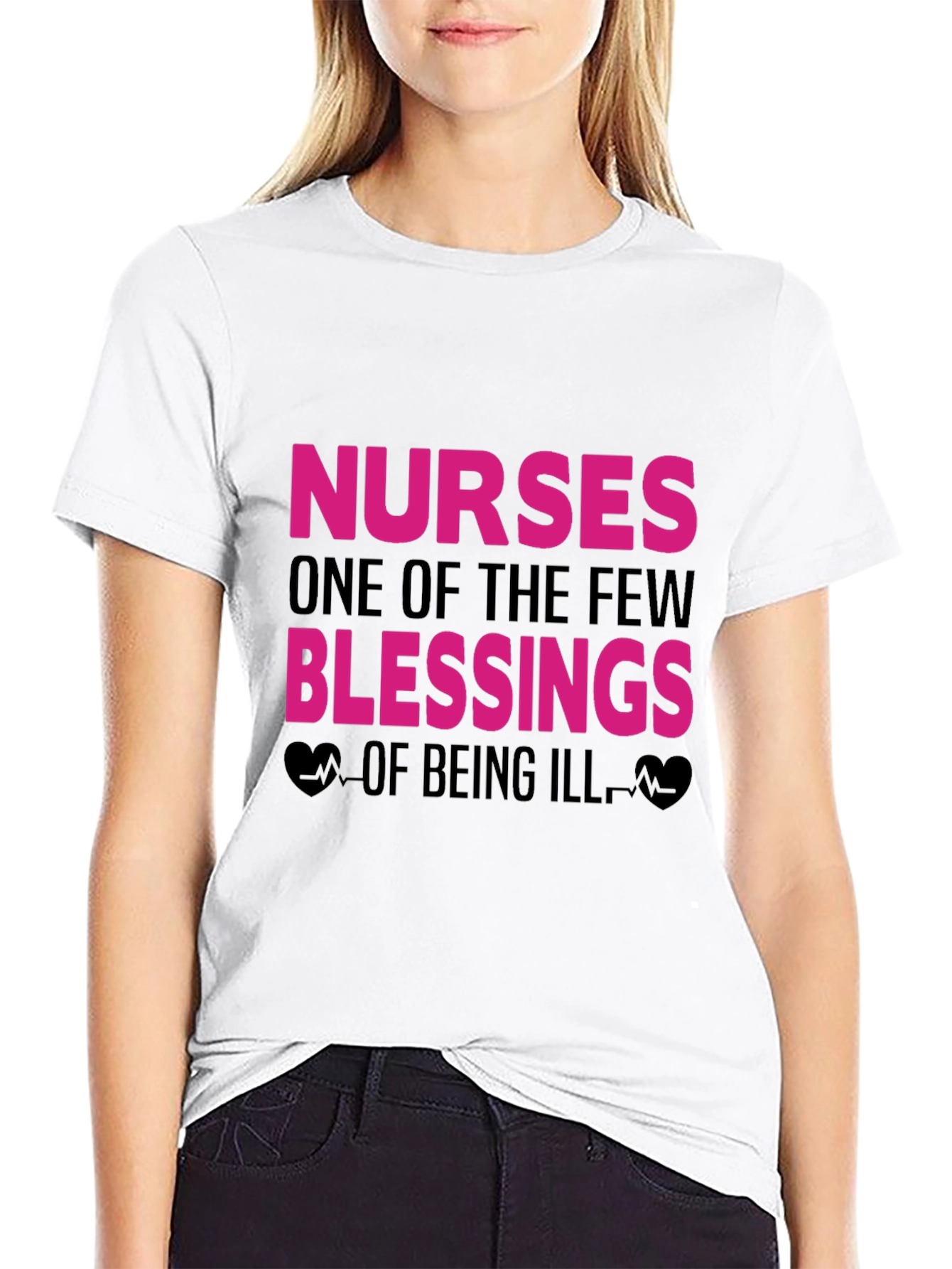 Nurses: One of the Few Blessings T-Shirt