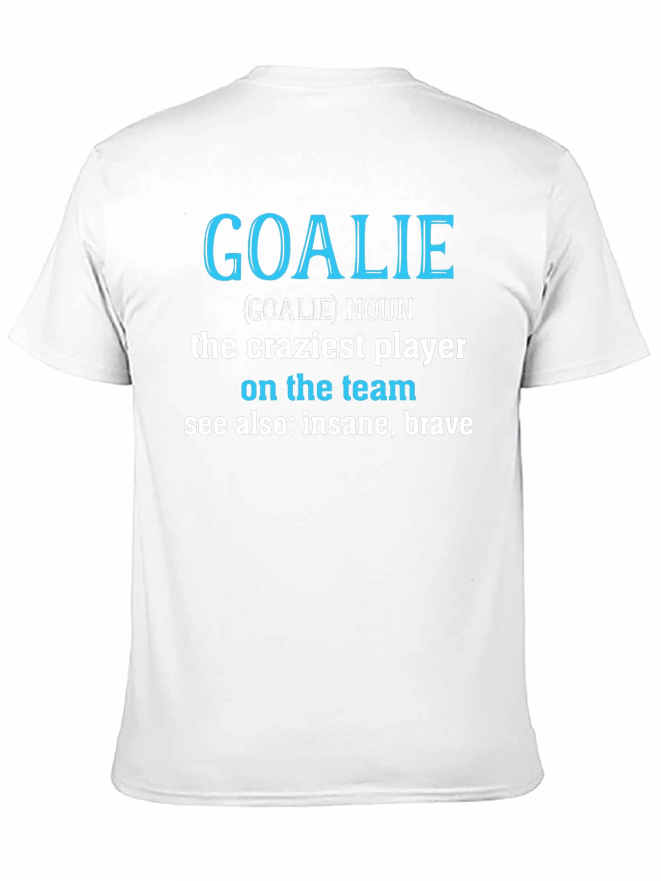 Funny Goalie Definition Graphic Tee