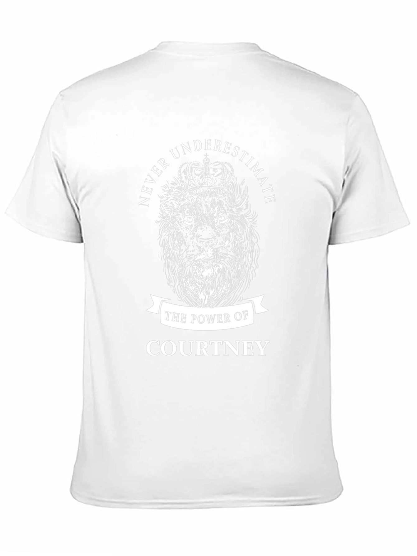 Never Underestimate the Power of Courtney T-Shirt