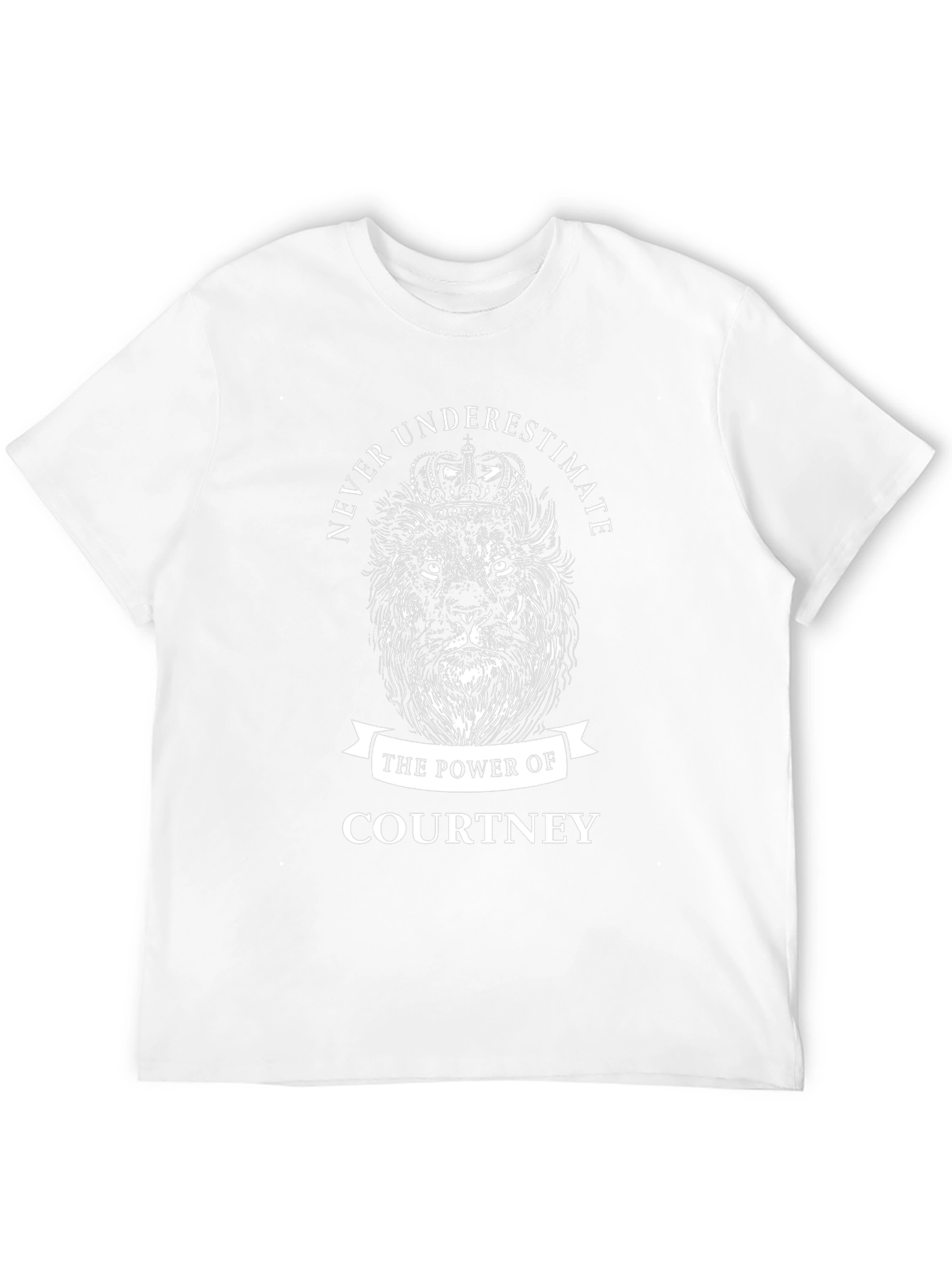 Never Underestimate the Power of Courtney T-Shirt