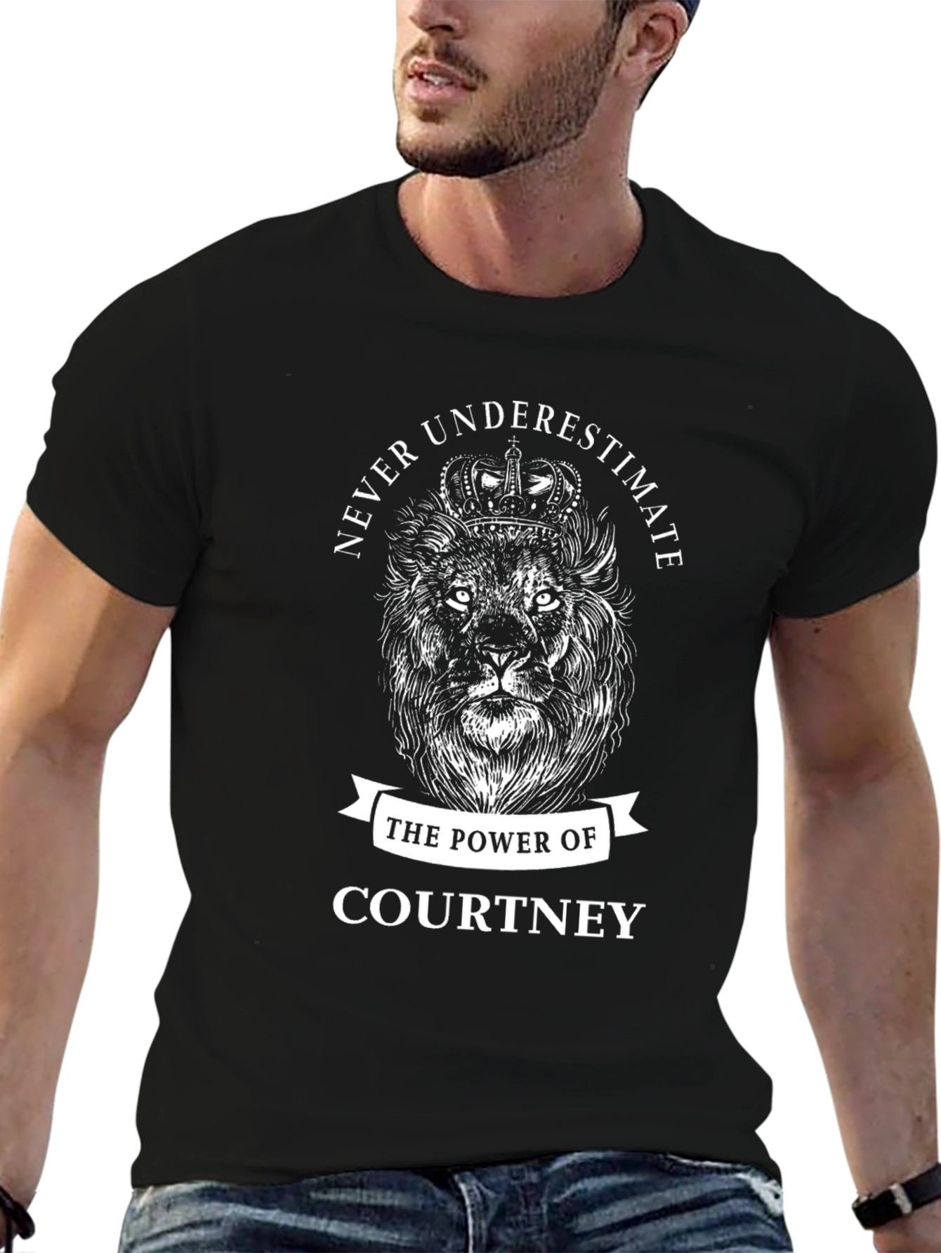 Never Underestimate the Power of Courtney T-Shirt