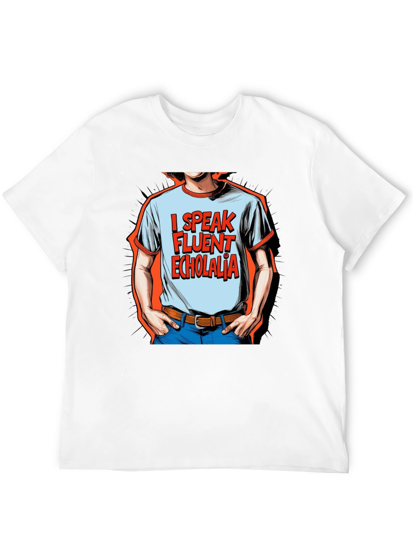 I Speak Fluent Echolalia Graphic Tee