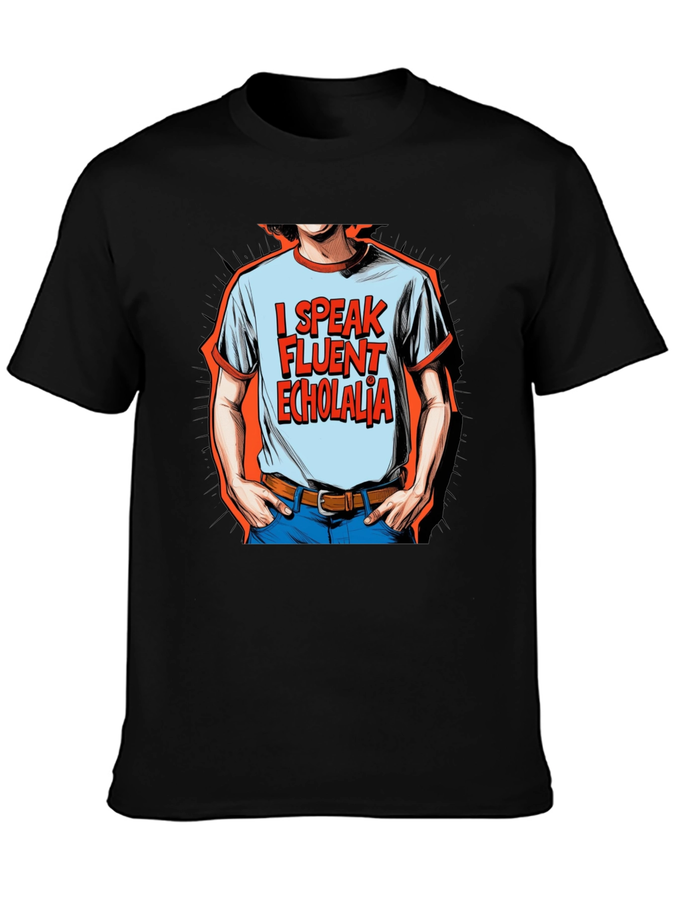 I Speak Fluent Echolalia Graphic Tee