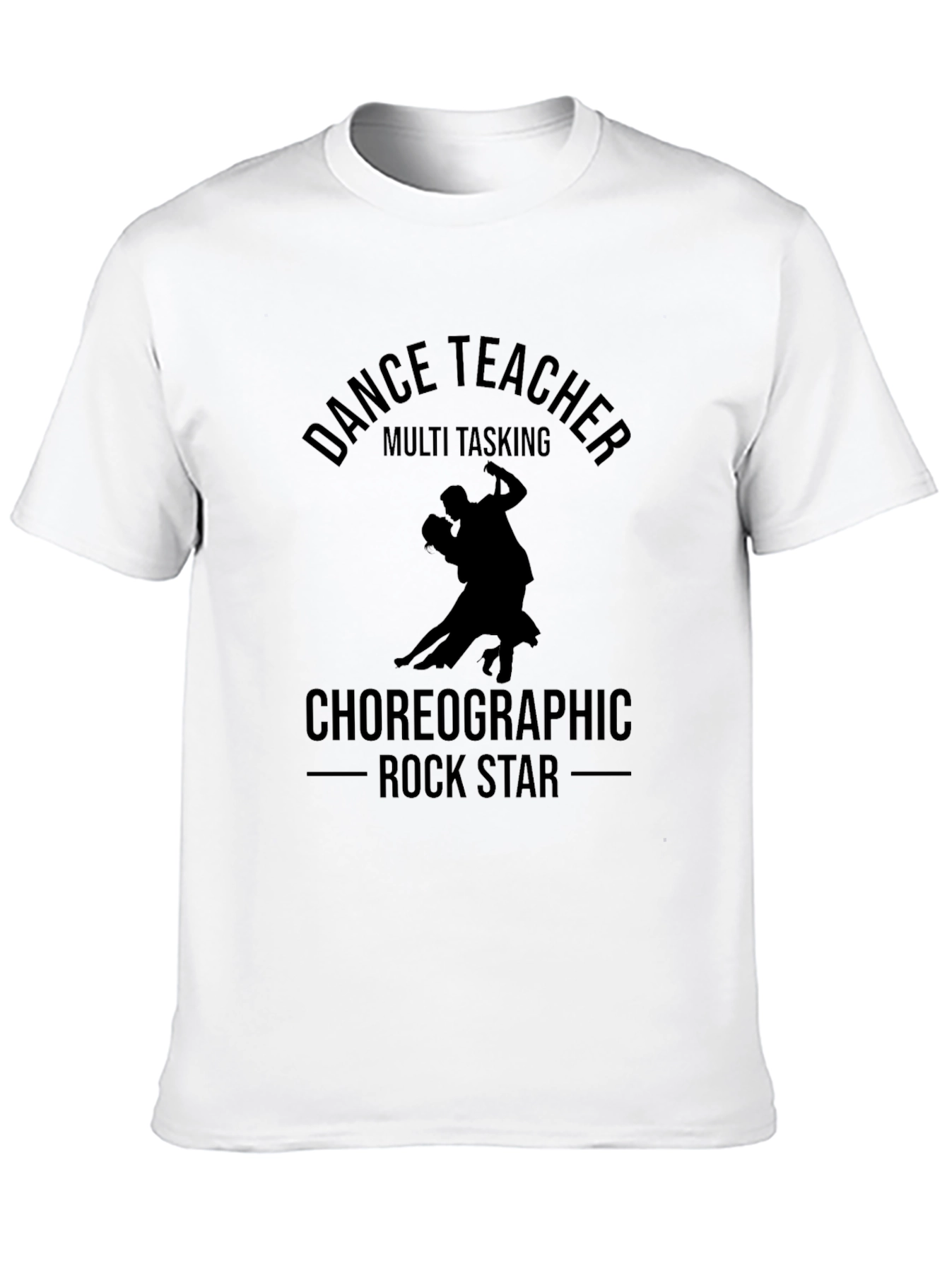 Dance Teacher Choreographic Rock Star T-Shirt