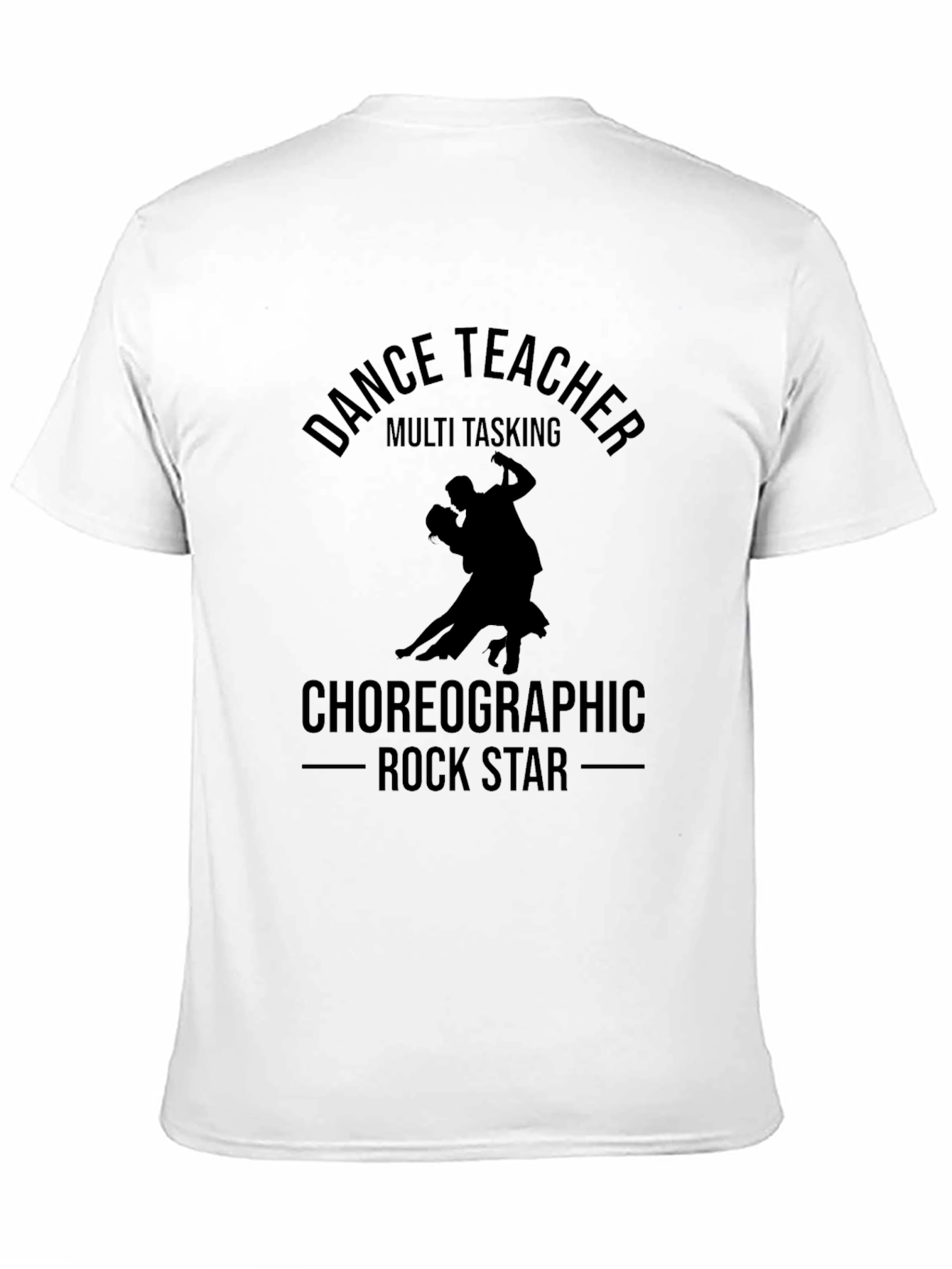 Dance Teacher Choreographic Rock Star T-Shirt